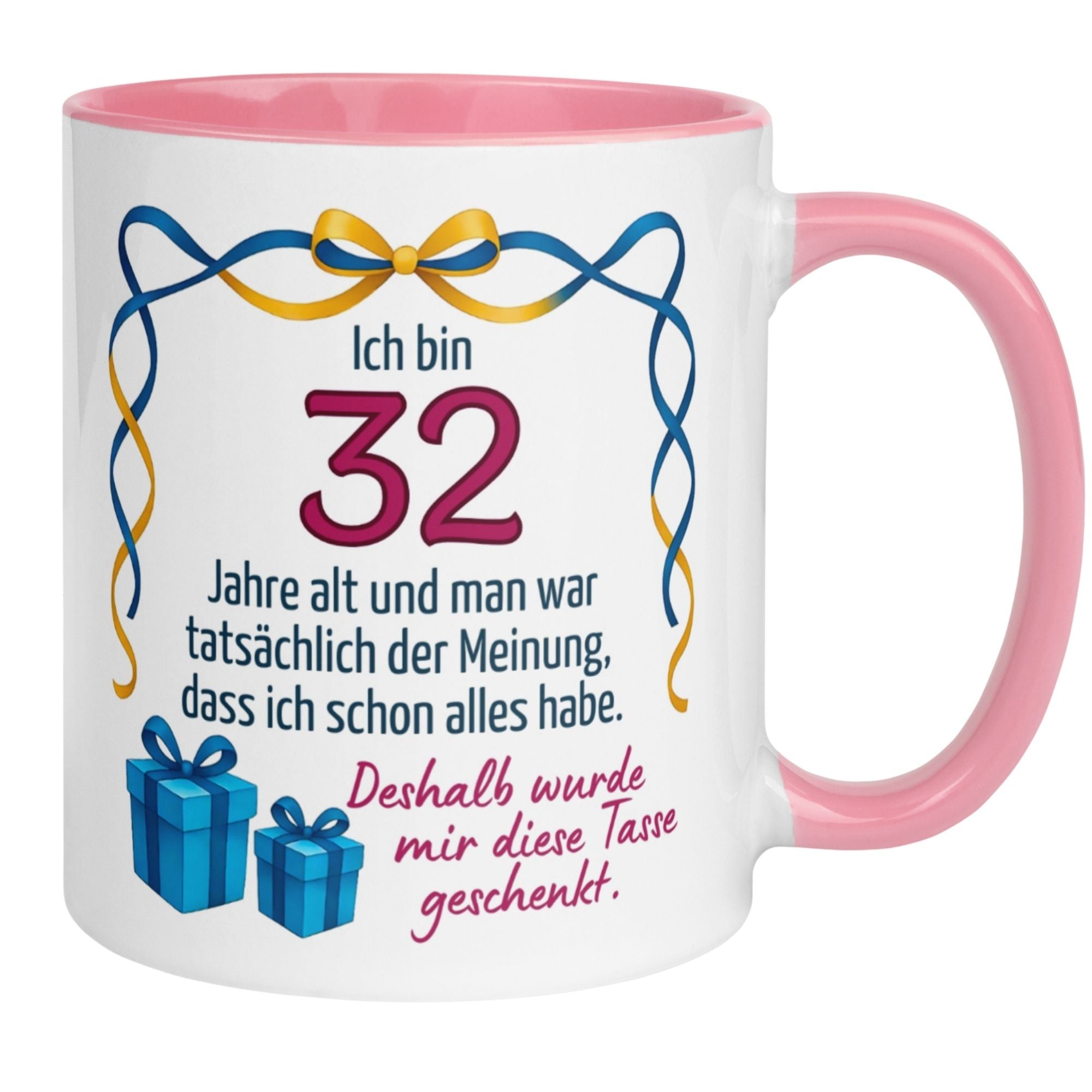 Humorvolle Momentals® Tasse zum 32. Geburtstag mit witzigem Spruch und bunten Geschenken.