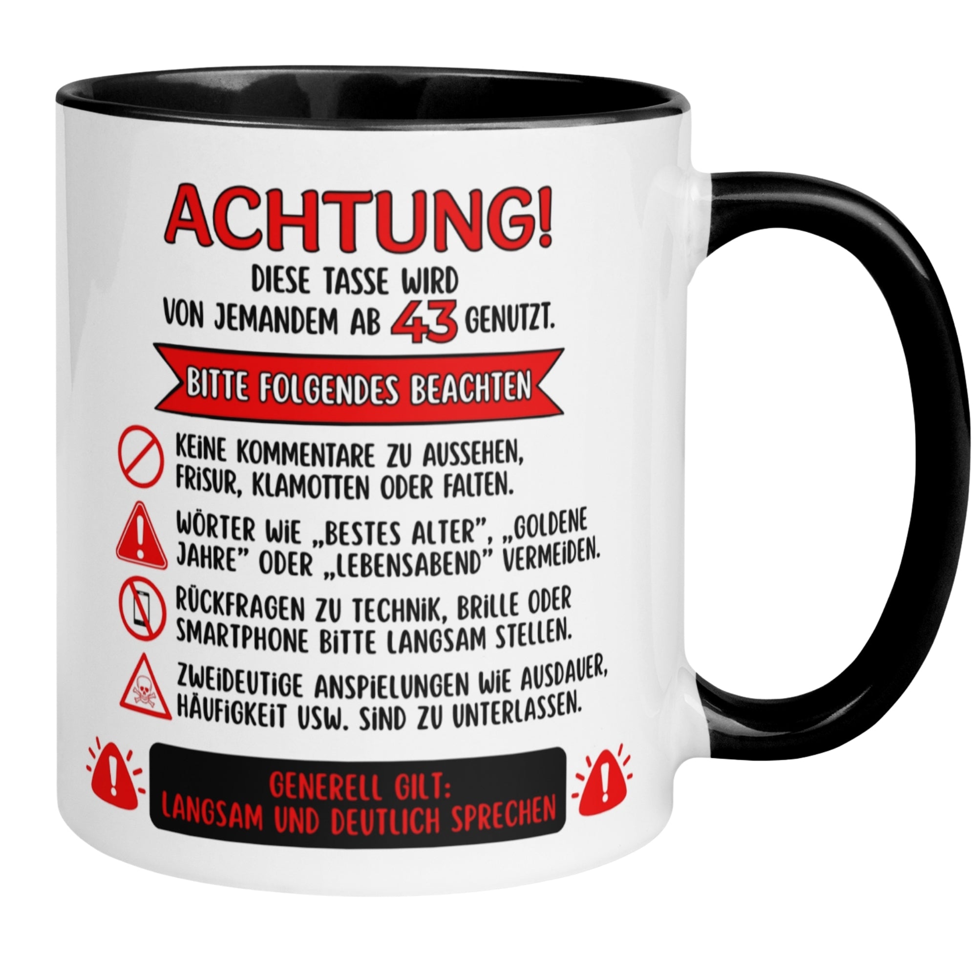 Momentals® Tasse 43. Geburtstag | Warnhinweis & Spruch | Achtung – Diese Tasse wird von jemandem ab 43 genutzt