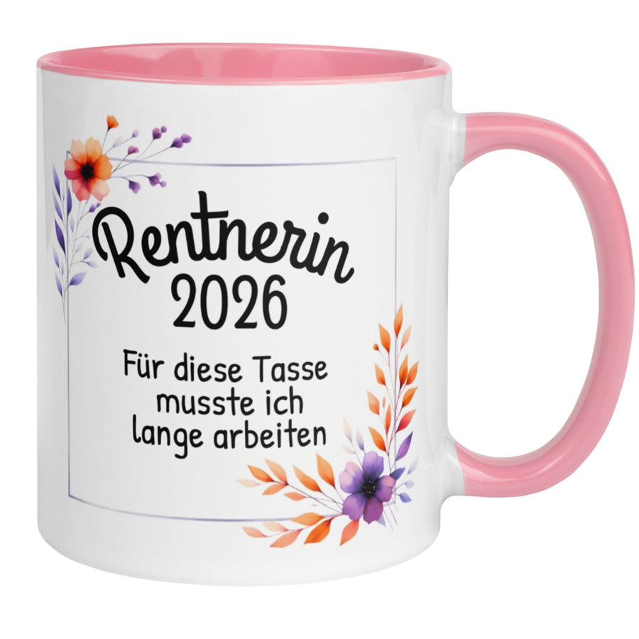 Rentnerin Tasse | Rentnerin 2026 - Für diese Tasse musste ich lange arbeiten