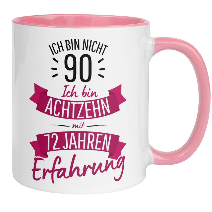 Tasse 90. Geburtstag | Sarkasmus & Spruch | Ich bin nicht 90 – Ich hab Erfahrung