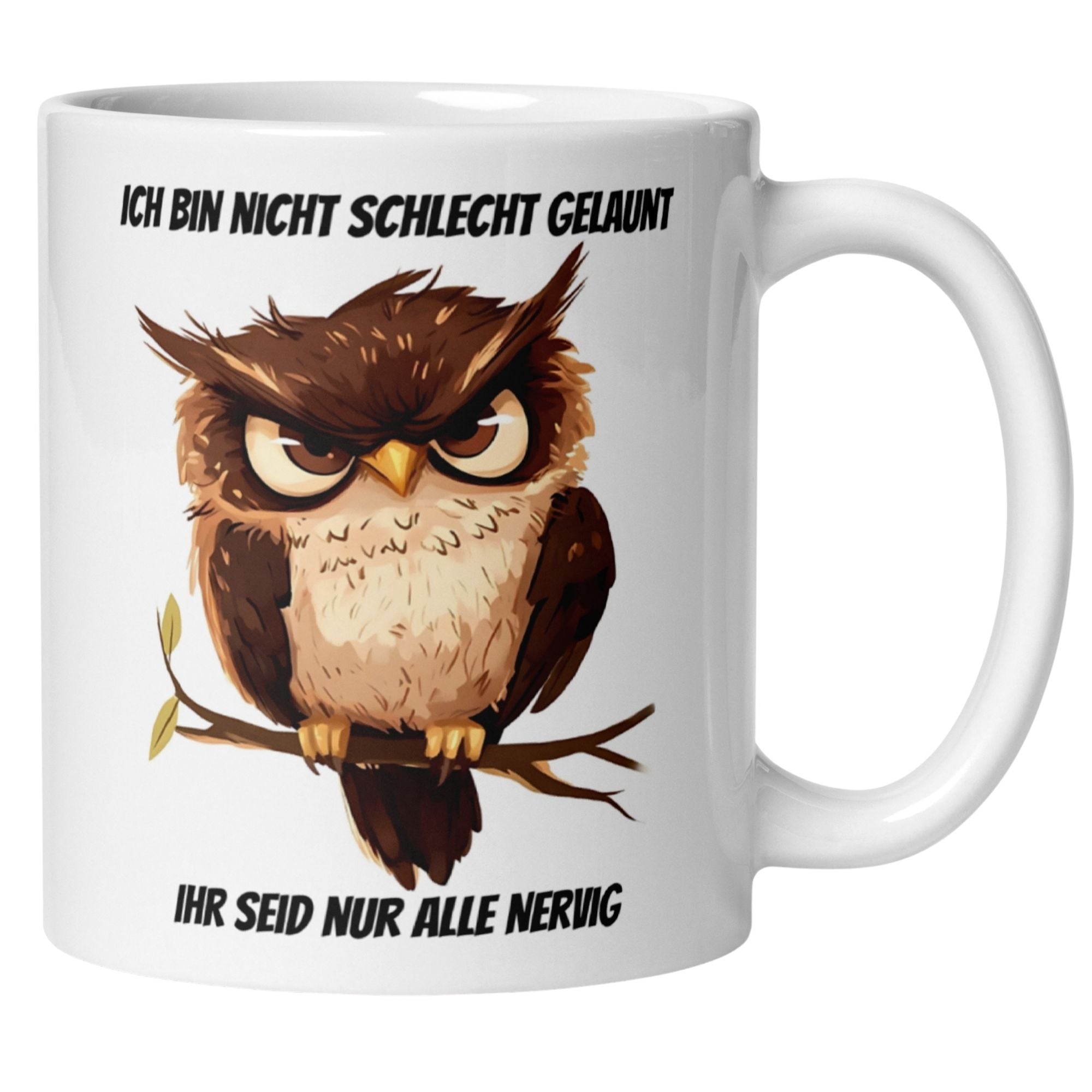 Momentals Tasse mit Eule und Spruch "Ich bin nicht schlecht gelaunt" für Morgenmuffel