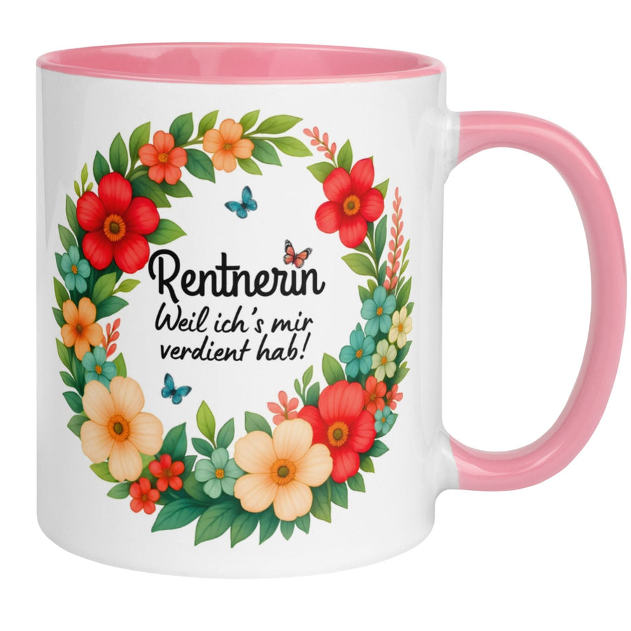Rentnerin Tasse | Weil ich's mir verdient hab