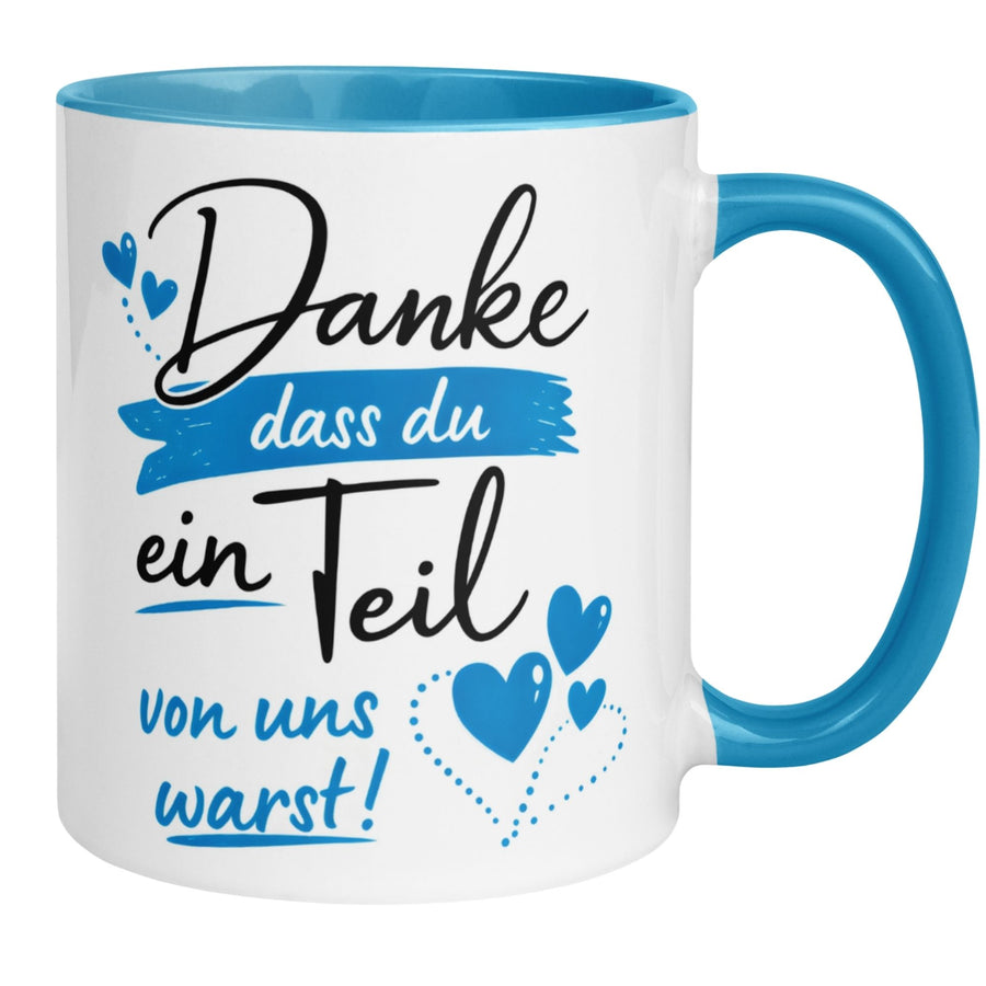 Abschied Tasse | Kollegin & Kollege | Danke dass du ein Teil von uns warst