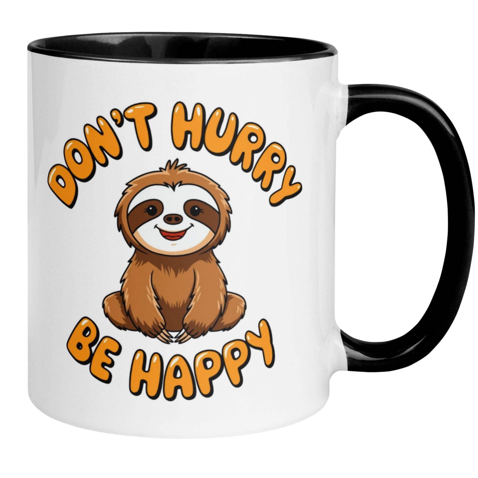 Momentals® Tasse mit Faultier und Spruch „Don't Hurry – Be Happy“, perfekt für entspannte Kaffeepausen.