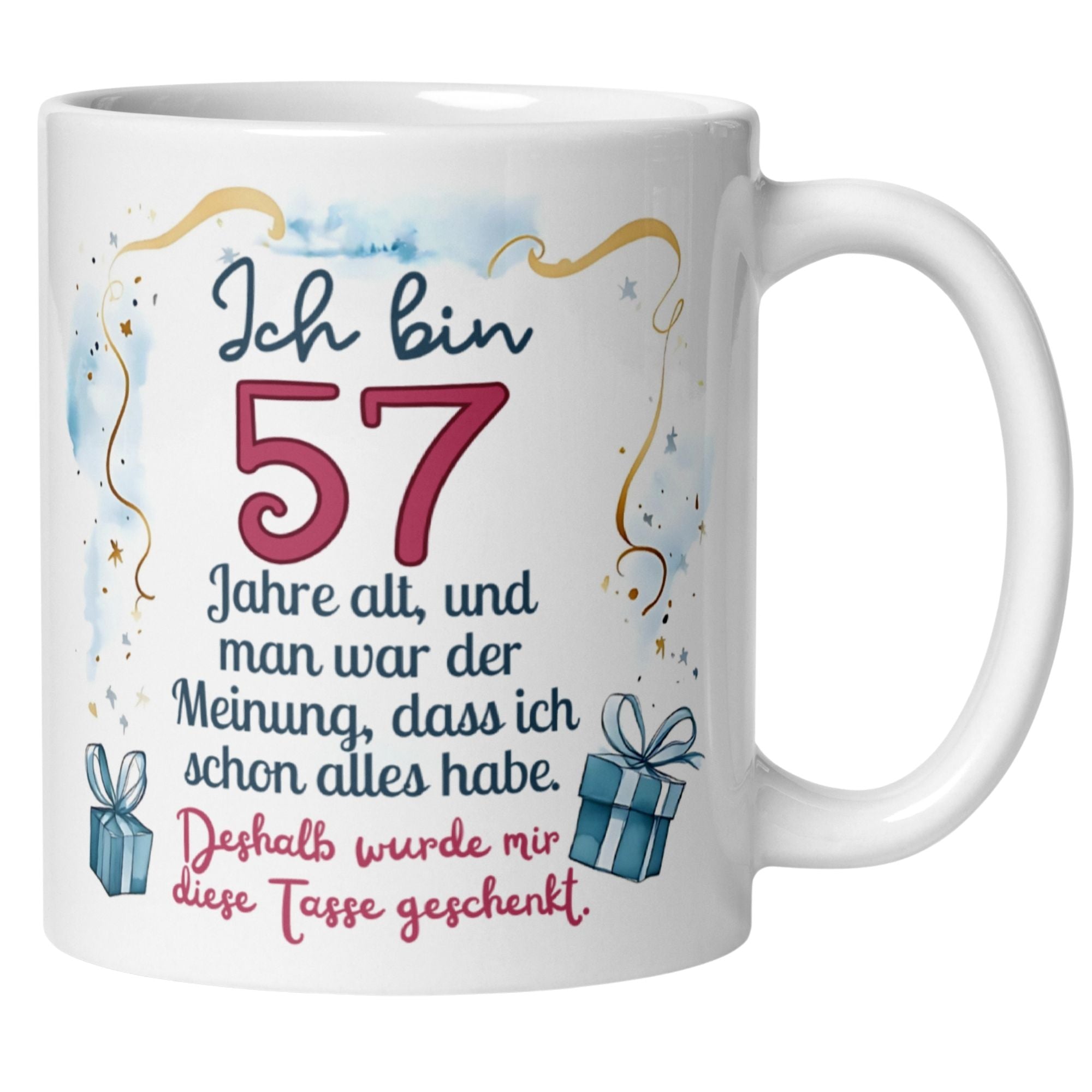 Momentals® Tasse 57. Geburtstag | Humorvoll & Spruch | Man war der Meinung ich hab schon alles • Momentals