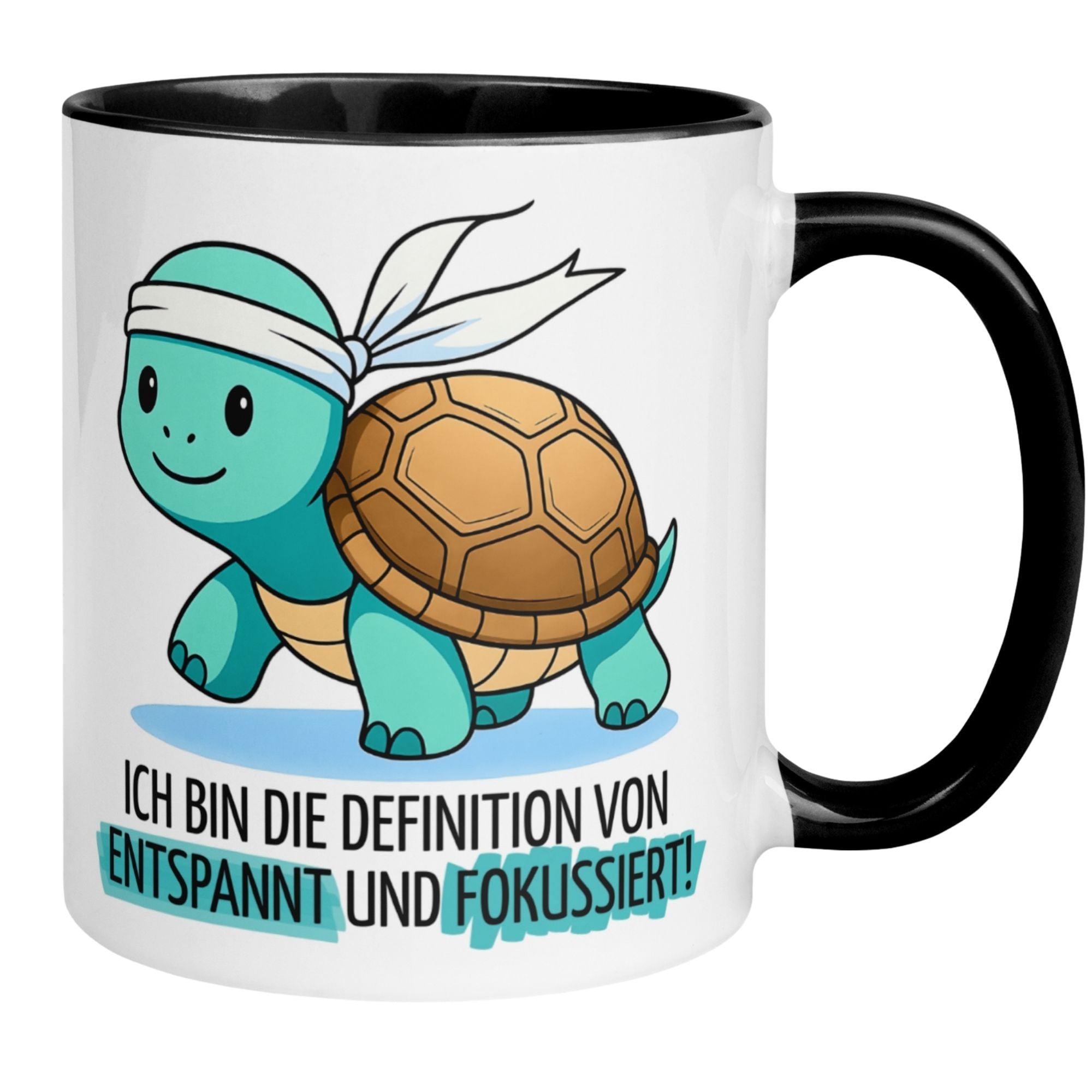 Schildkröte Tasse | Ich bin die Definition von entspannt und fokussiert