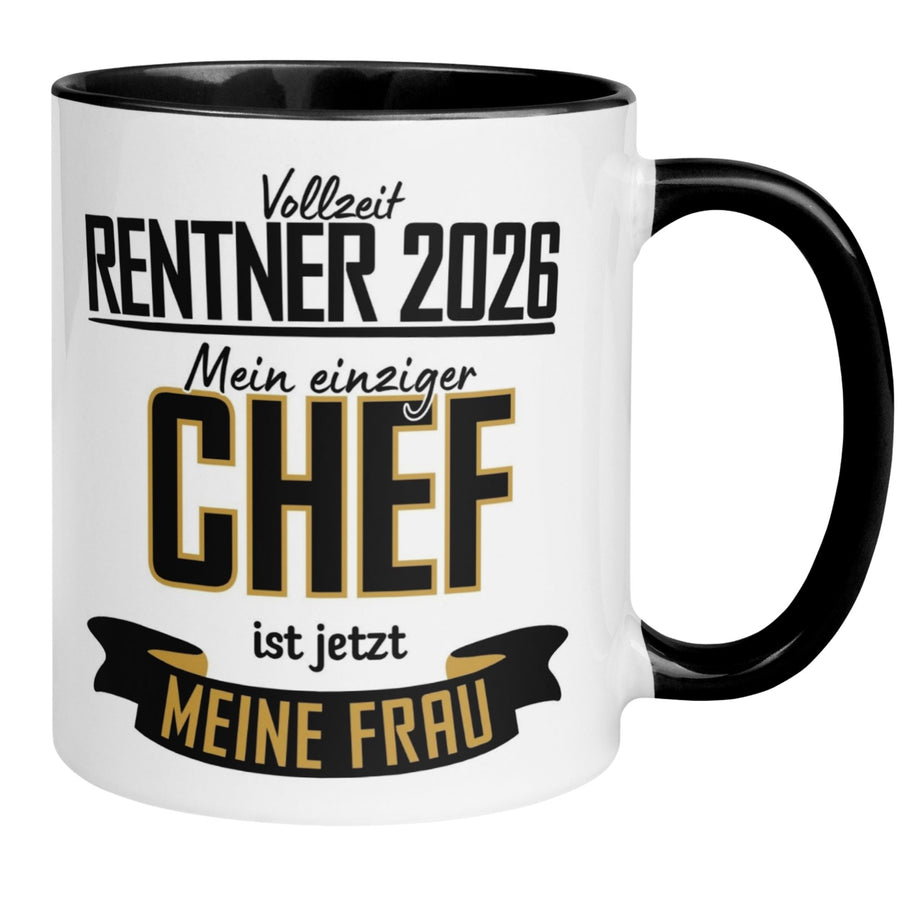 Rentner Tasse | Vollzeit Renter 2026 - Mein einziger Chef ist meine Frau