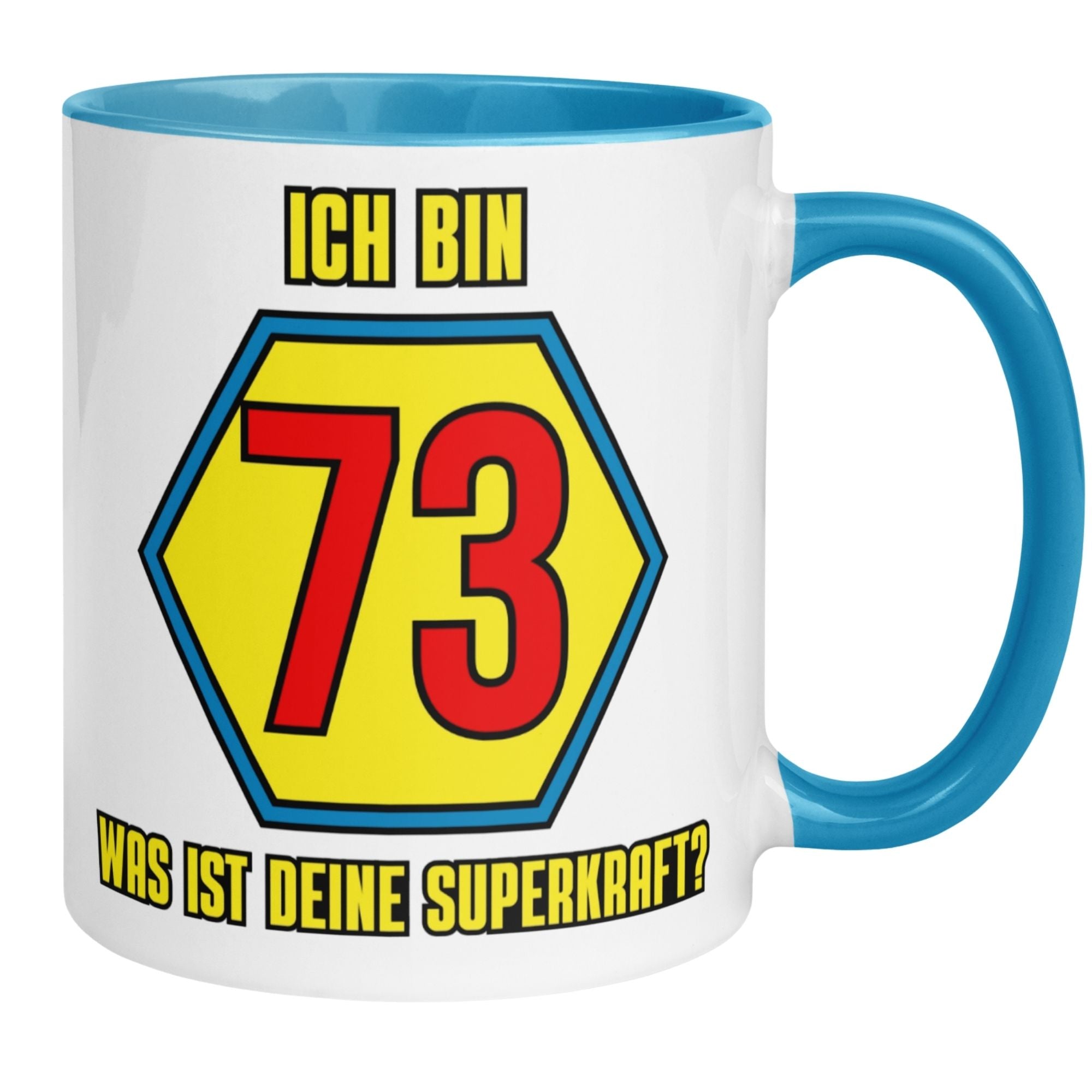 Momentals® Tasse 73. Geburtstag | Superheld & Spruch | Ich bin 73 und was ist deine Superkraft
