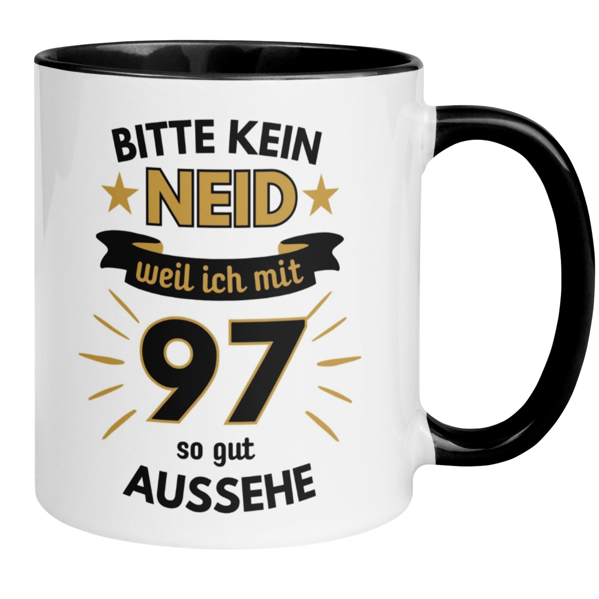 Tasse 97. Geburtstag | Humorvoll & Spruch | Bitte kein Neid – weil ich mit 97 so gut aussehe