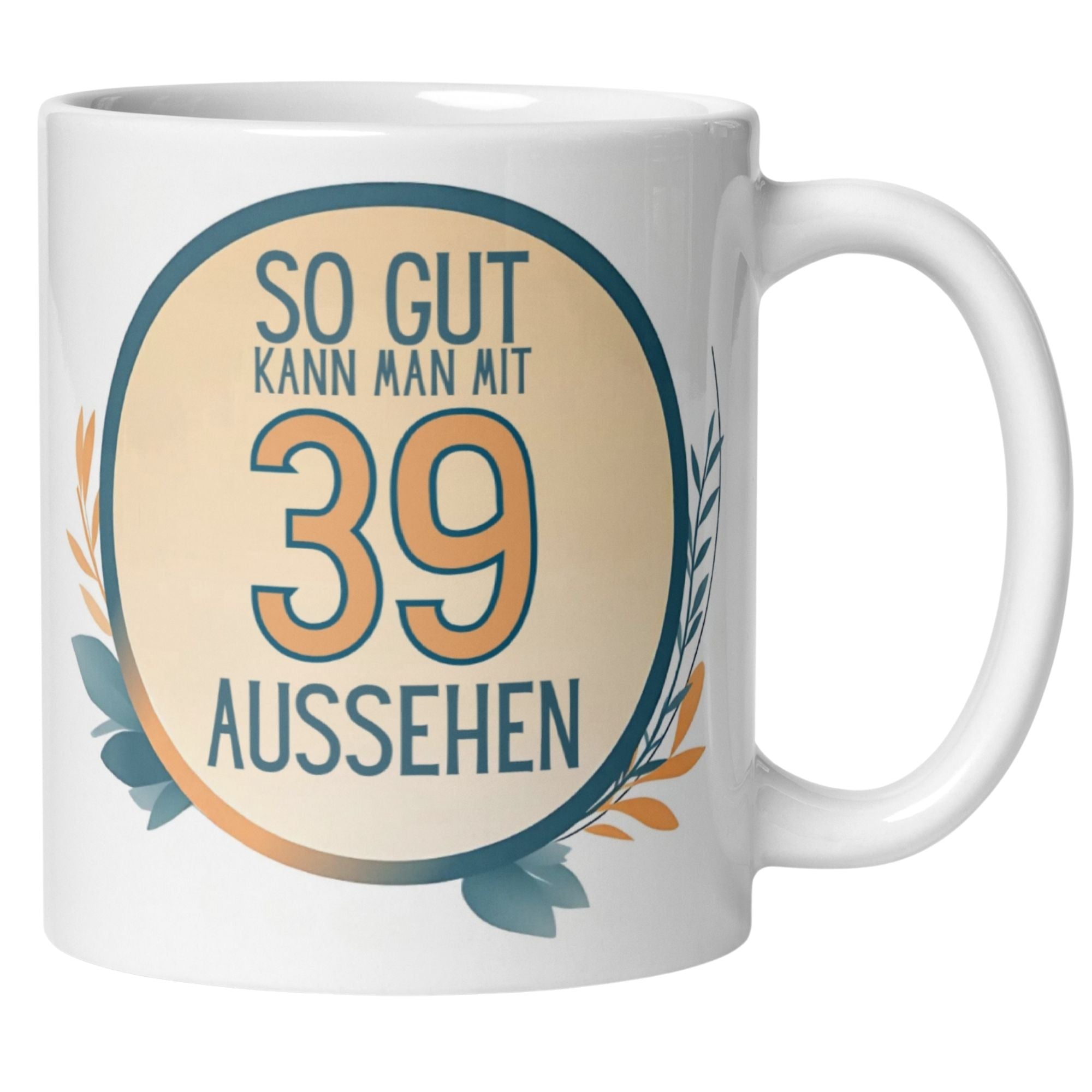 Momentals® Tasse 39. Geburtstag | Humorvoll & Spruch | So gut kann man mit 39 Aussehen • Momentals