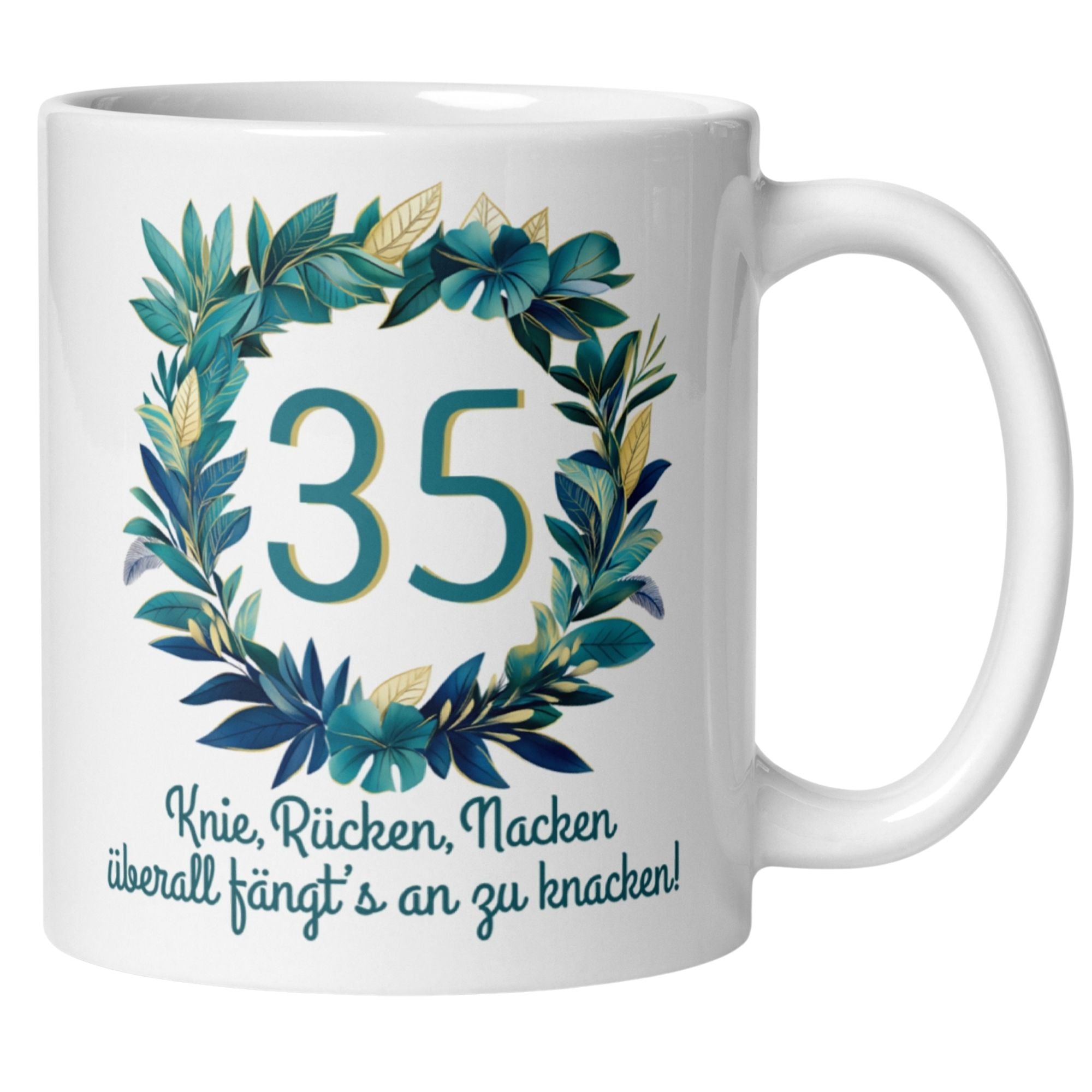 Momentals® Tasse 35. Geburtstag | Kranz & Spruch | Knie Rücken Nacken