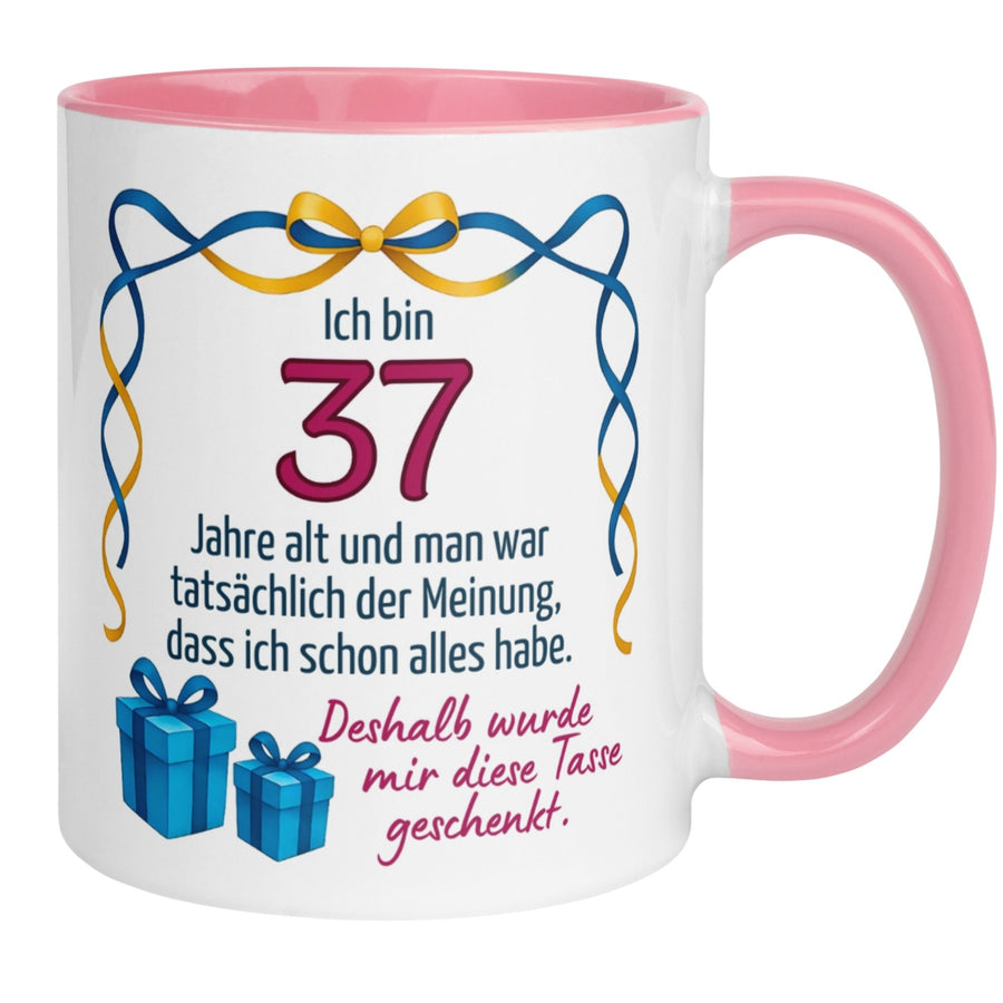 Tasse 37. Geburtstag | Humorvoll & Spruch | Man war der Meinung ich hab schon alles