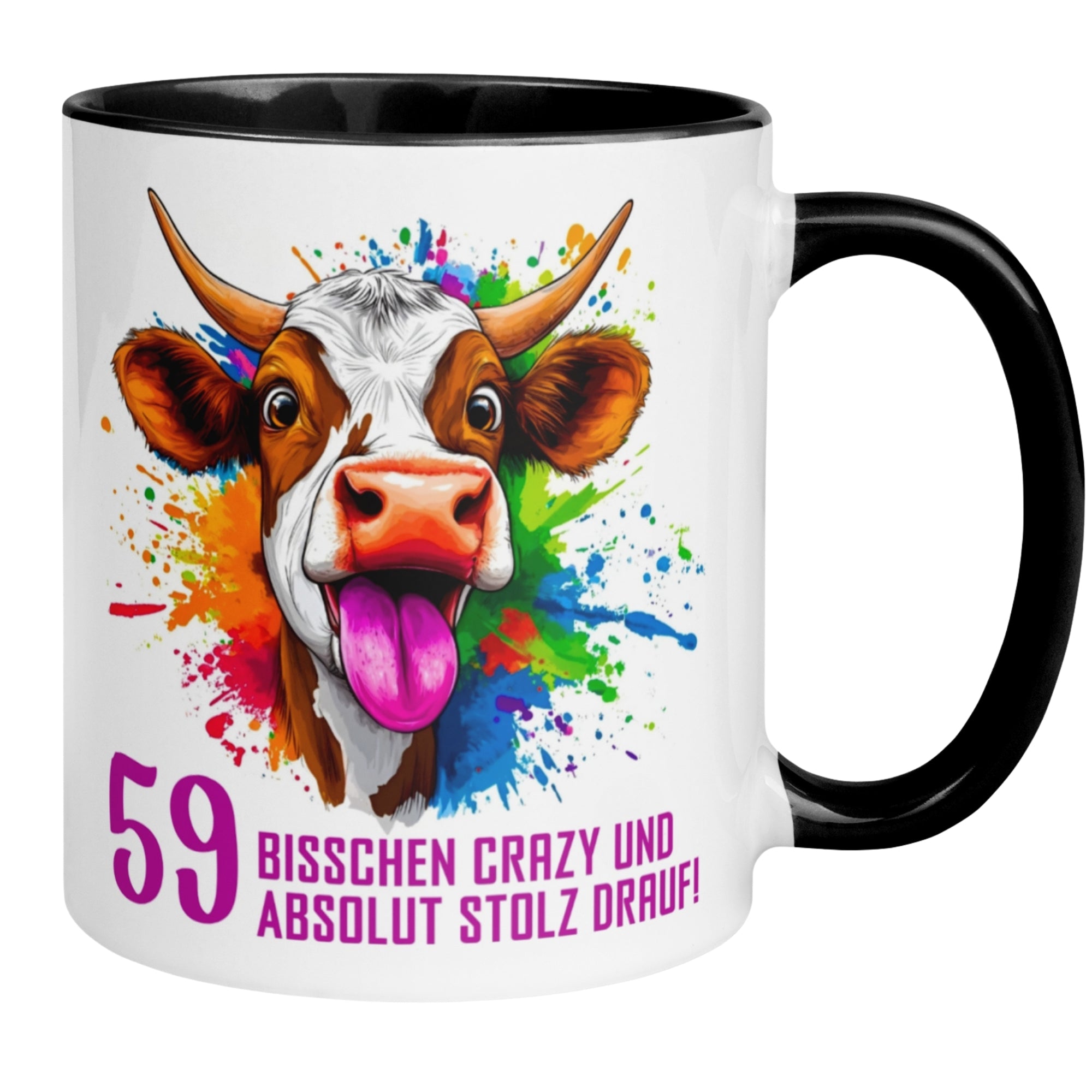 Tasse 59. Geburtstag | Kuh & Spruch | Bisschen crazy und absolut stolz drauf