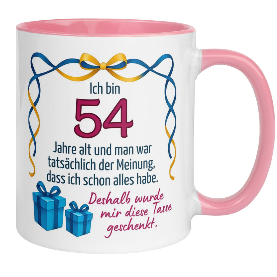Tasse 54. Geburtstag | Humorvoll & Spruch | Man war der Meinung ich hab schon alles