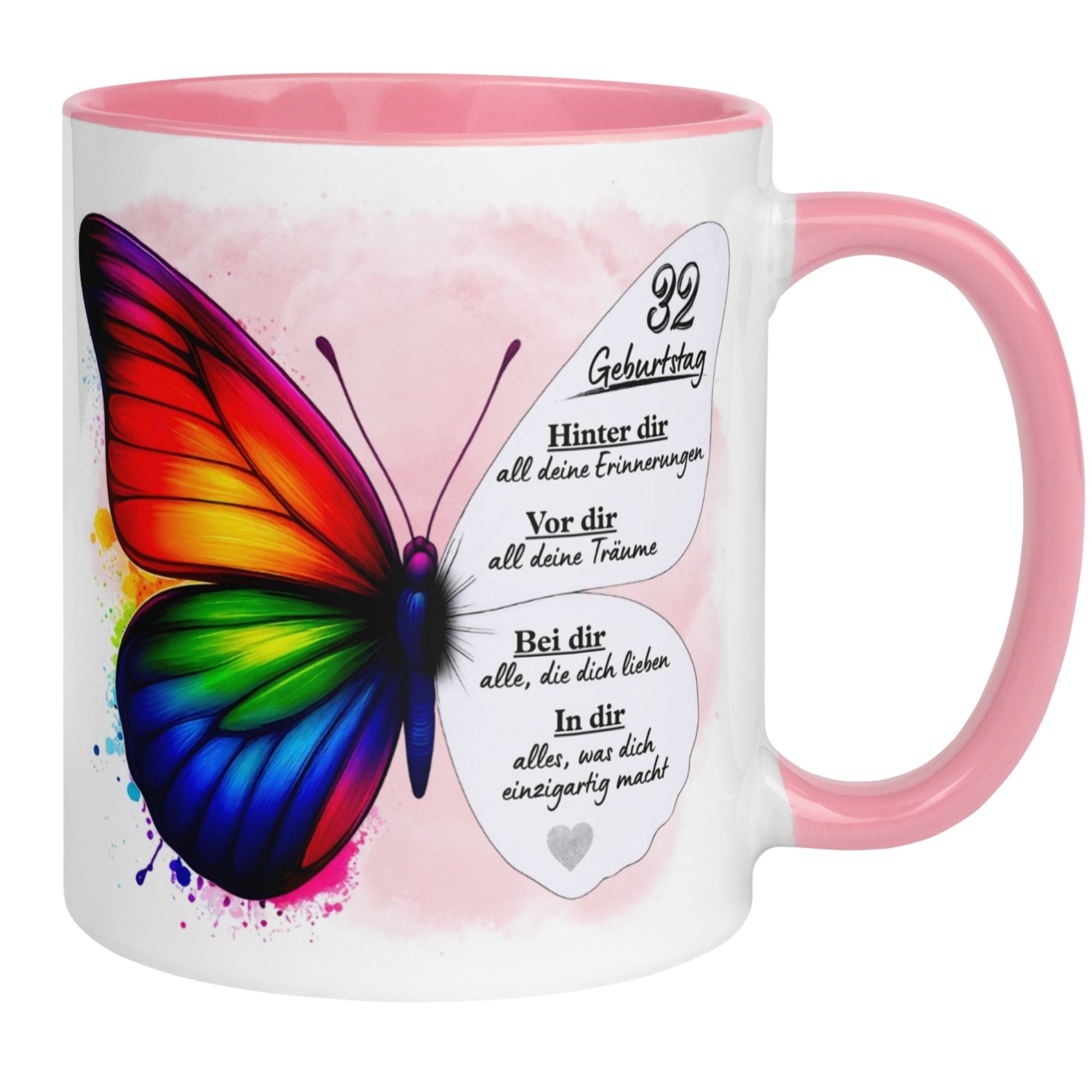 Bunte Geburtstagstasse mit Schmetterling und liebevollem Spruch für den 32. Geburtstag.