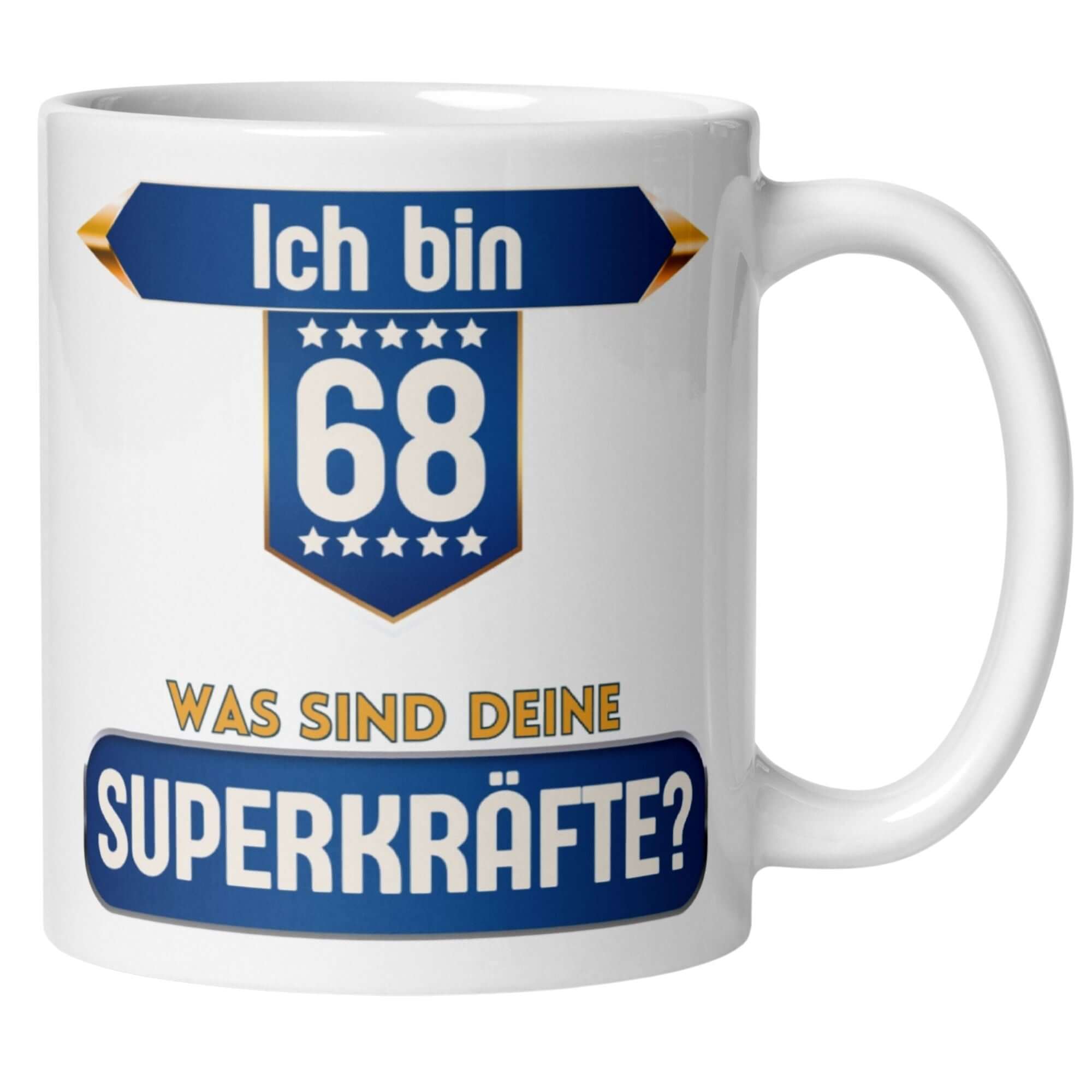 Momentals® Tasse 68. Geburtstag | Superheld & Spruch | Ich bin 68 und was ist deine Superkraft • Momentals