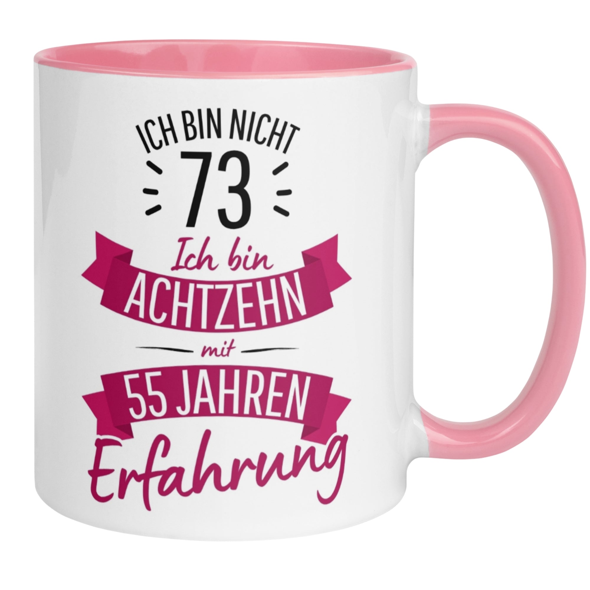 Momentals® Tasse 73. Geburtstag | Sarkasmus & Spruch | Ich bin nicht 73 – Ich hab Erfahrung