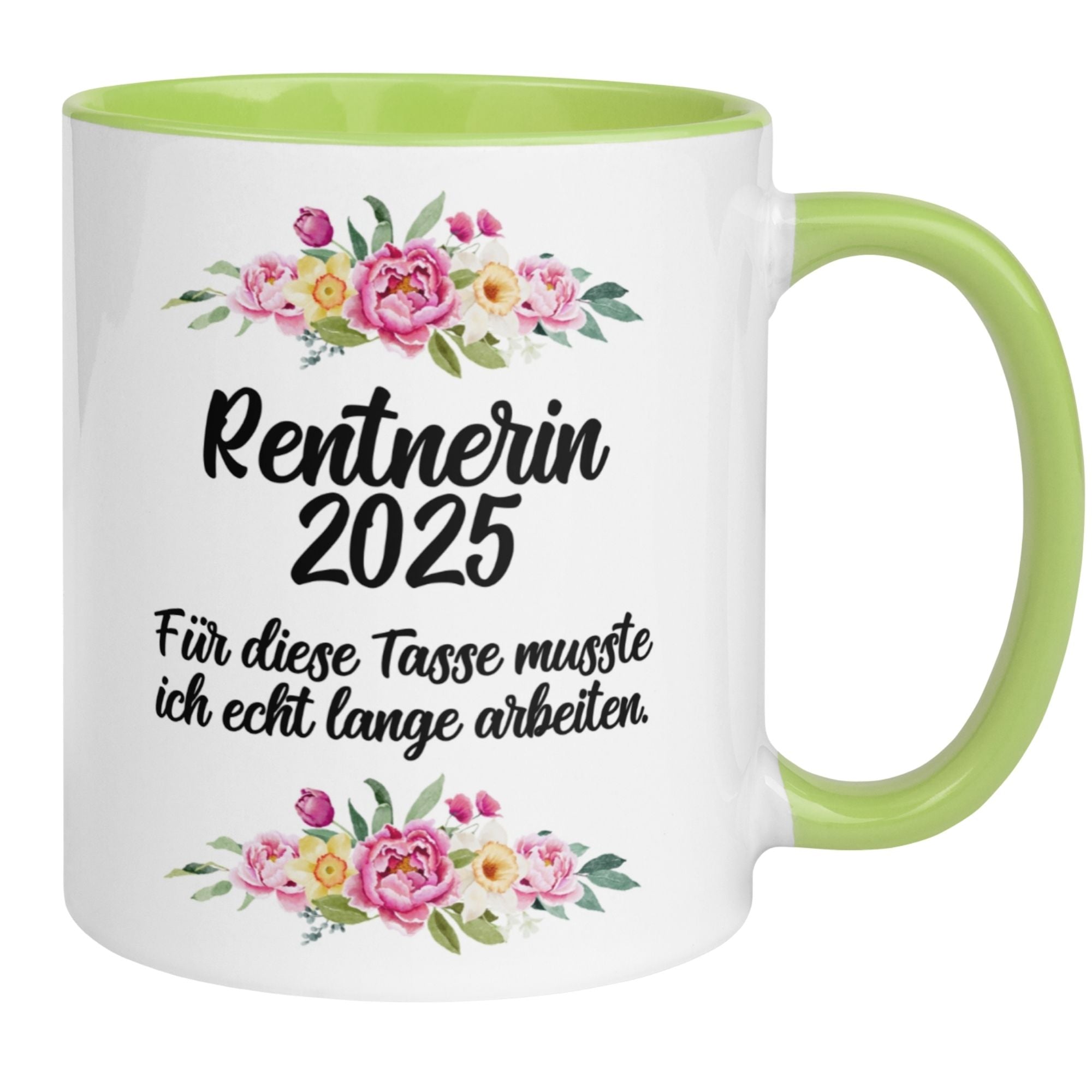 Tasse Rente | Rentnerin & Renteneintritt | Rentnerin 2025 -  Für die Tasse musste ich lange arbeiten