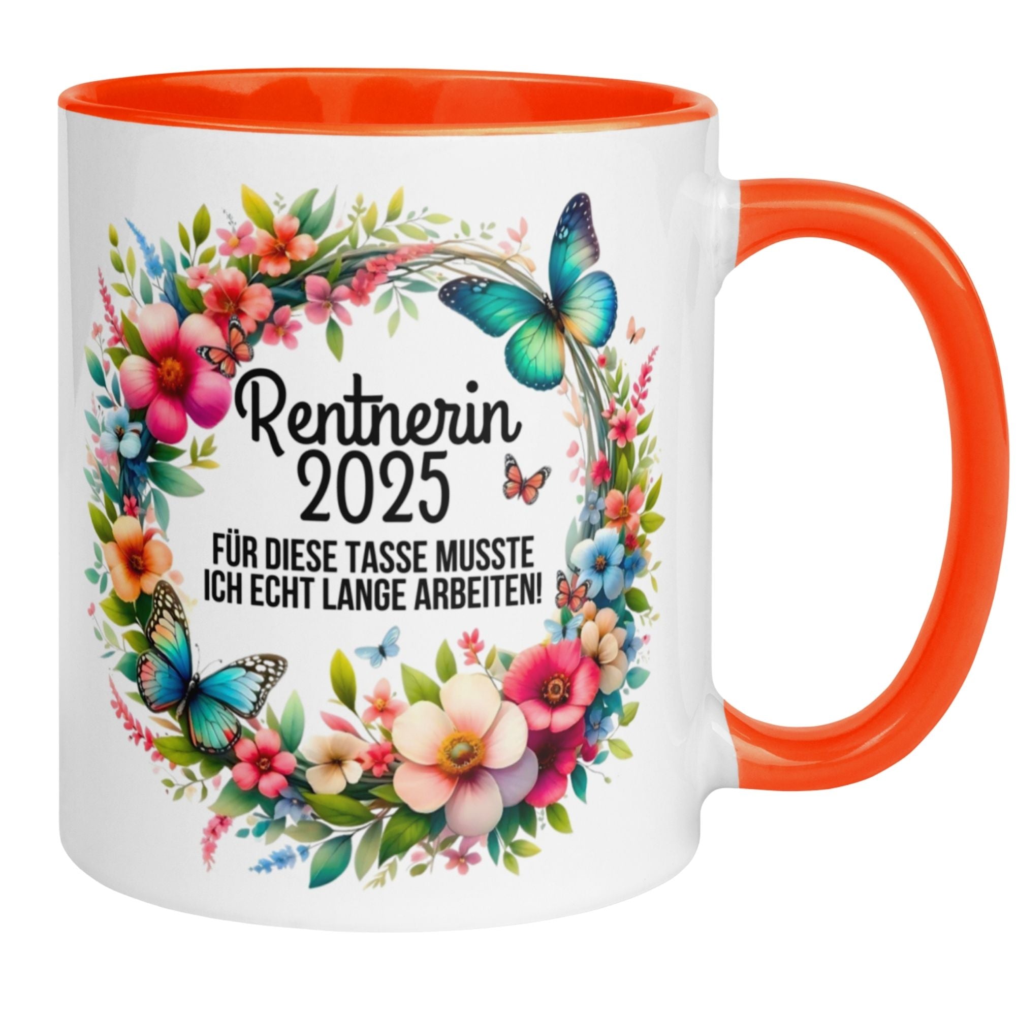 Tasse Rente | Rentnerin & Renteneintritt | Rentnerin 2025 -  Für die Tasse musste ich lange arbeiten