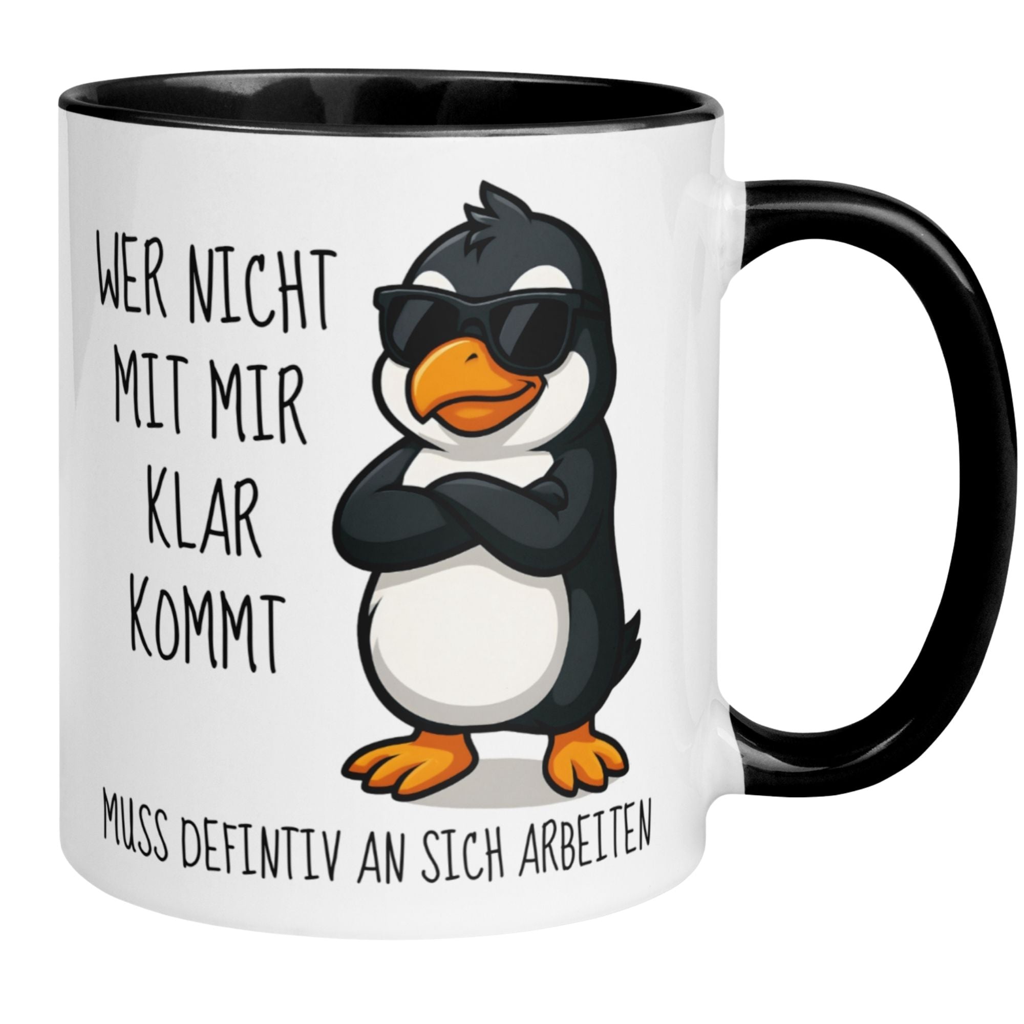 Tasse Pinguin – „Wer nicht mit mir klar kommt“ – lustiger Geschenk Becher für Morgenmuffel