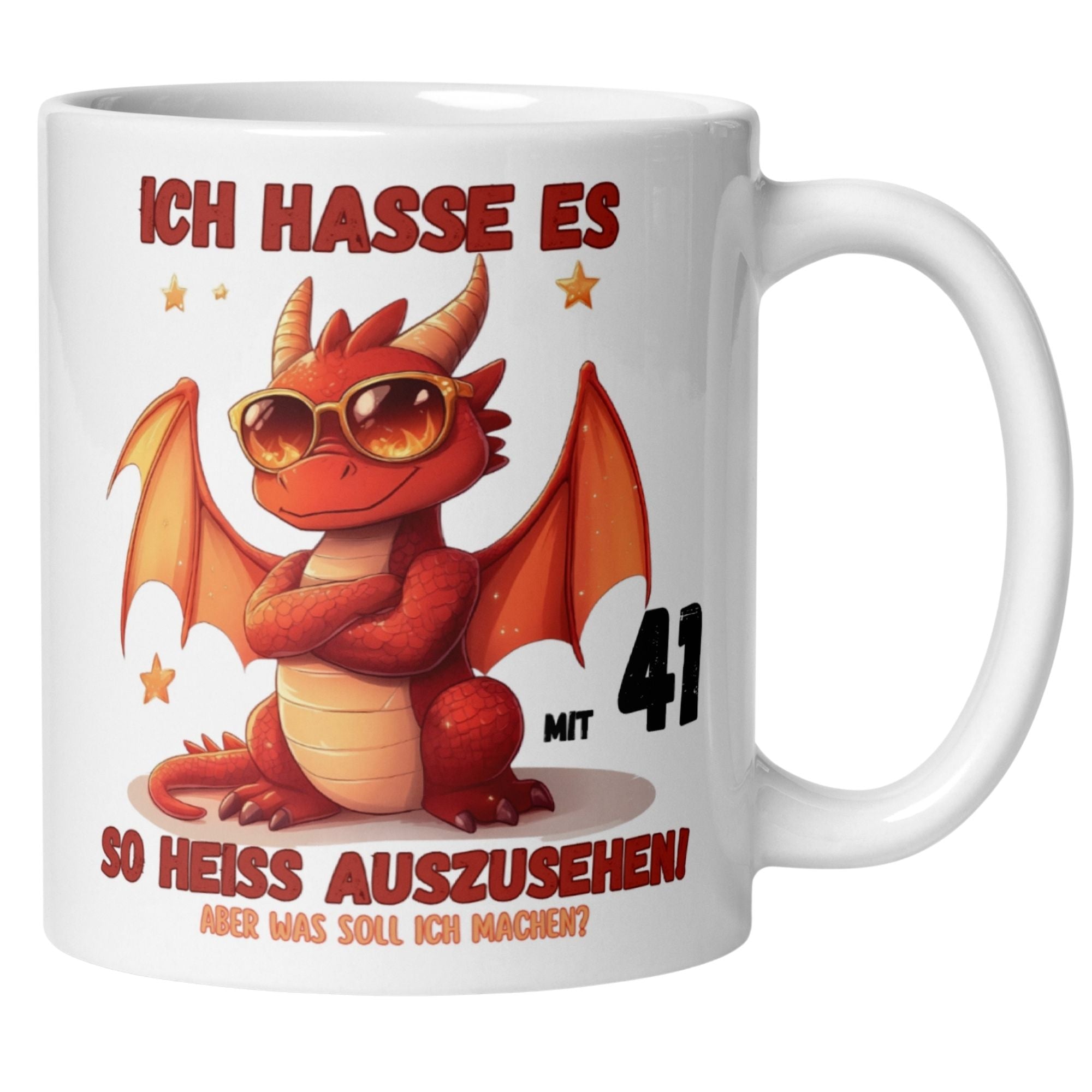 Momentals® Tasse 41. Geburtstag | Drache & Spruch | Ich hasse es mit 41 so heiss auszusehen • Momentals