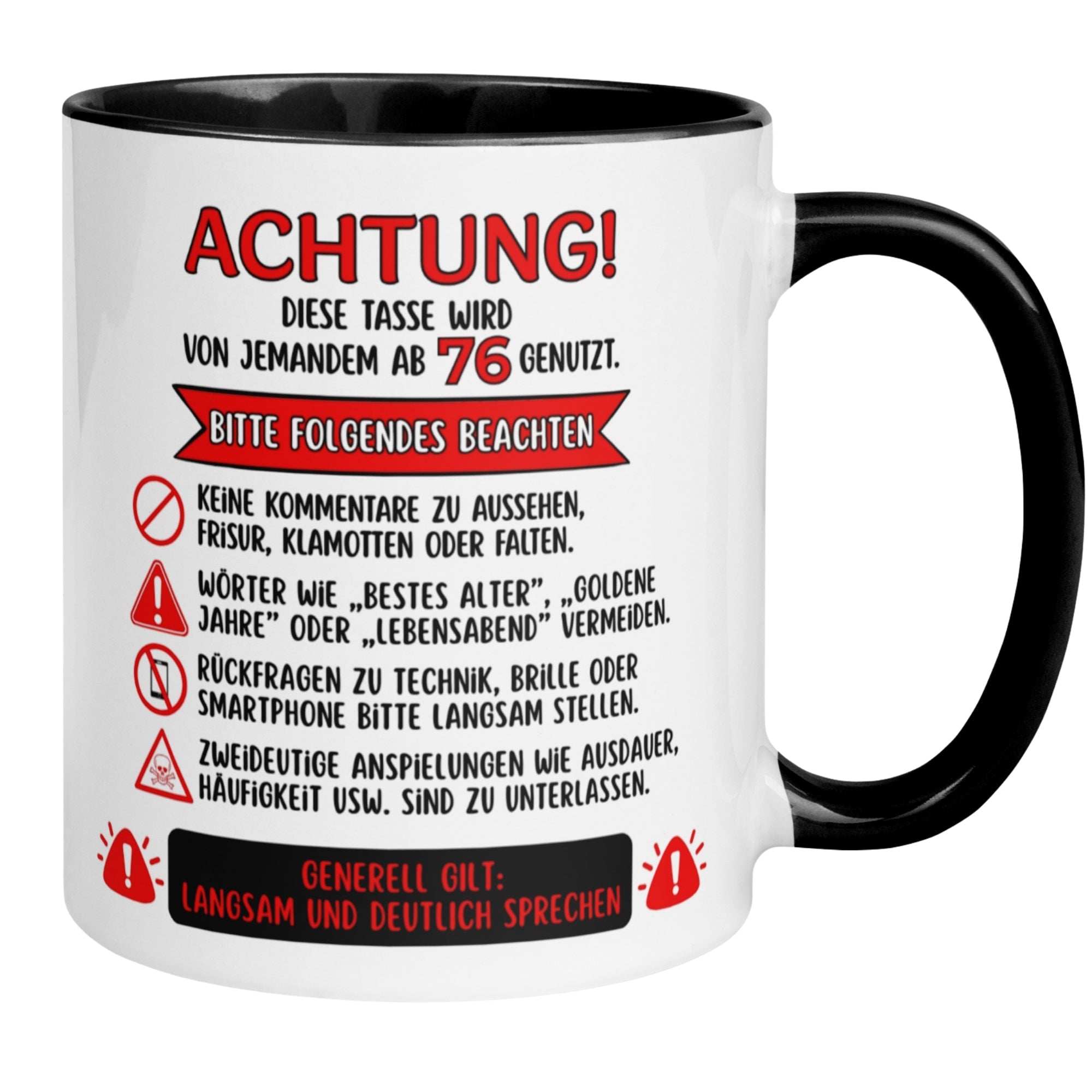 Momentals® Tasse 76. Geburtstag | Warnhinweis & Spruch | Achtung – Diese Tasse wird von jemandem ab 76 genutzt