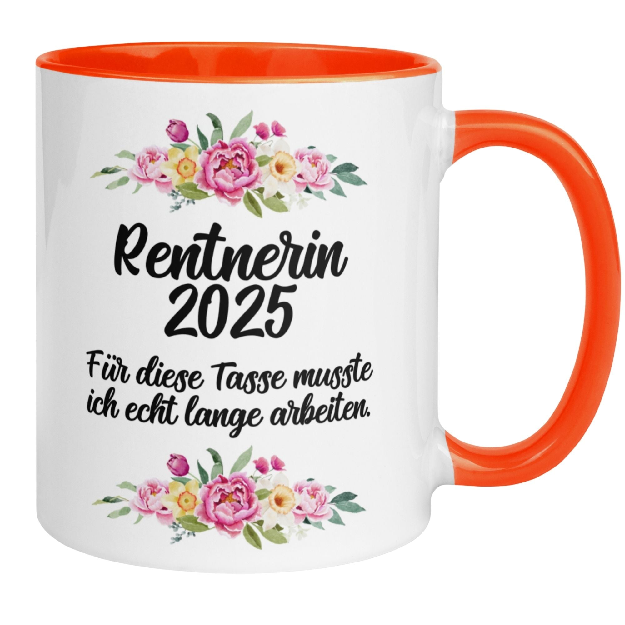 Tasse Rente | Rentnerin & Renteneintritt | Rentnerin 2025 -  Für die Tasse musste ich lange arbeiten
