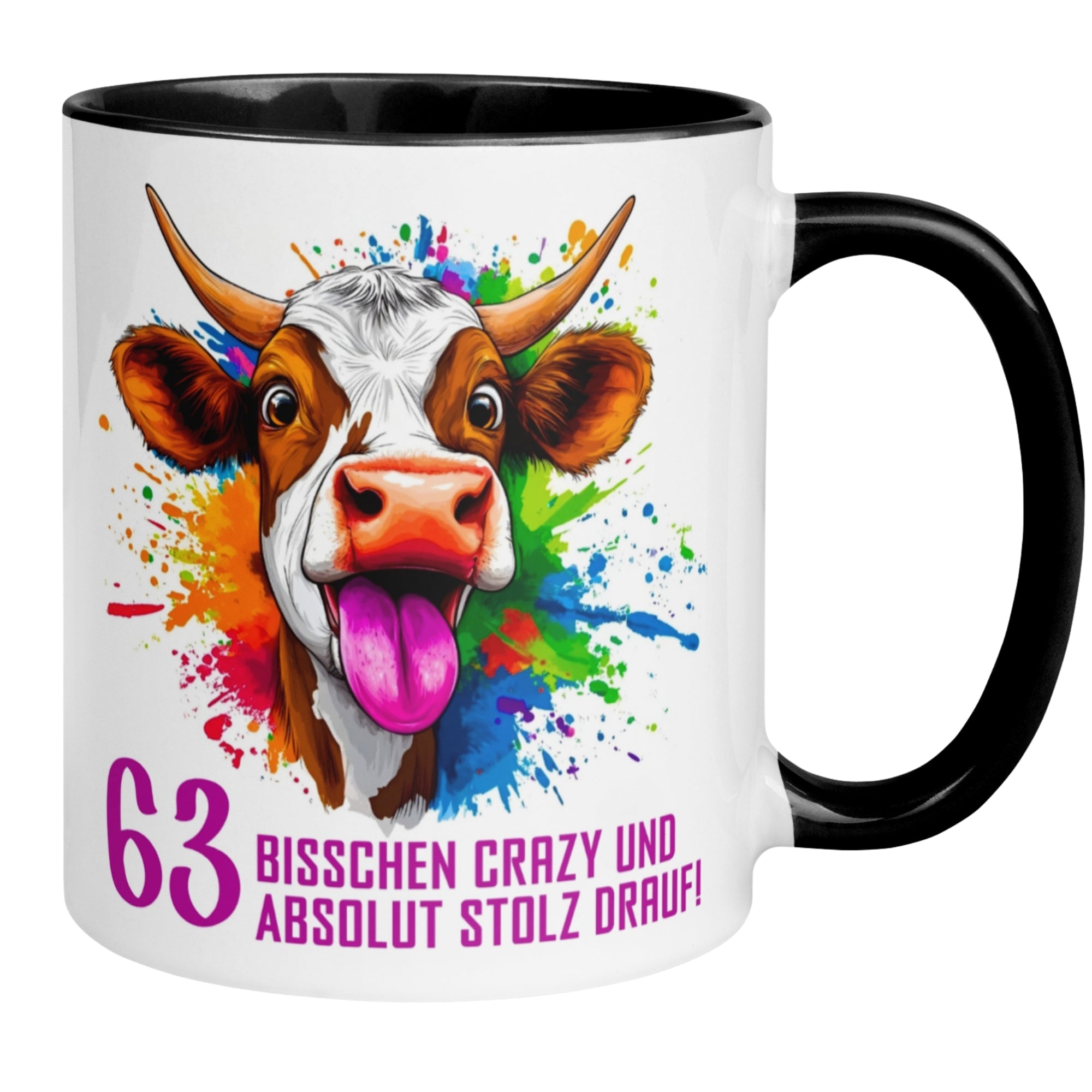 Tasse 63. Geburtstag | Kuh & Spruch | Bisschen crazy und absolut stolz drauf
