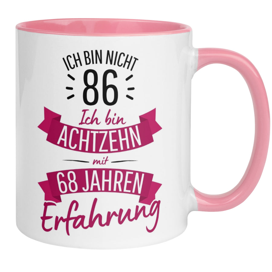 Tasse 86. Geburtstag | Sarkasmus & Spruch | Ich bin nicht 86 – Ich hab Erfahrung