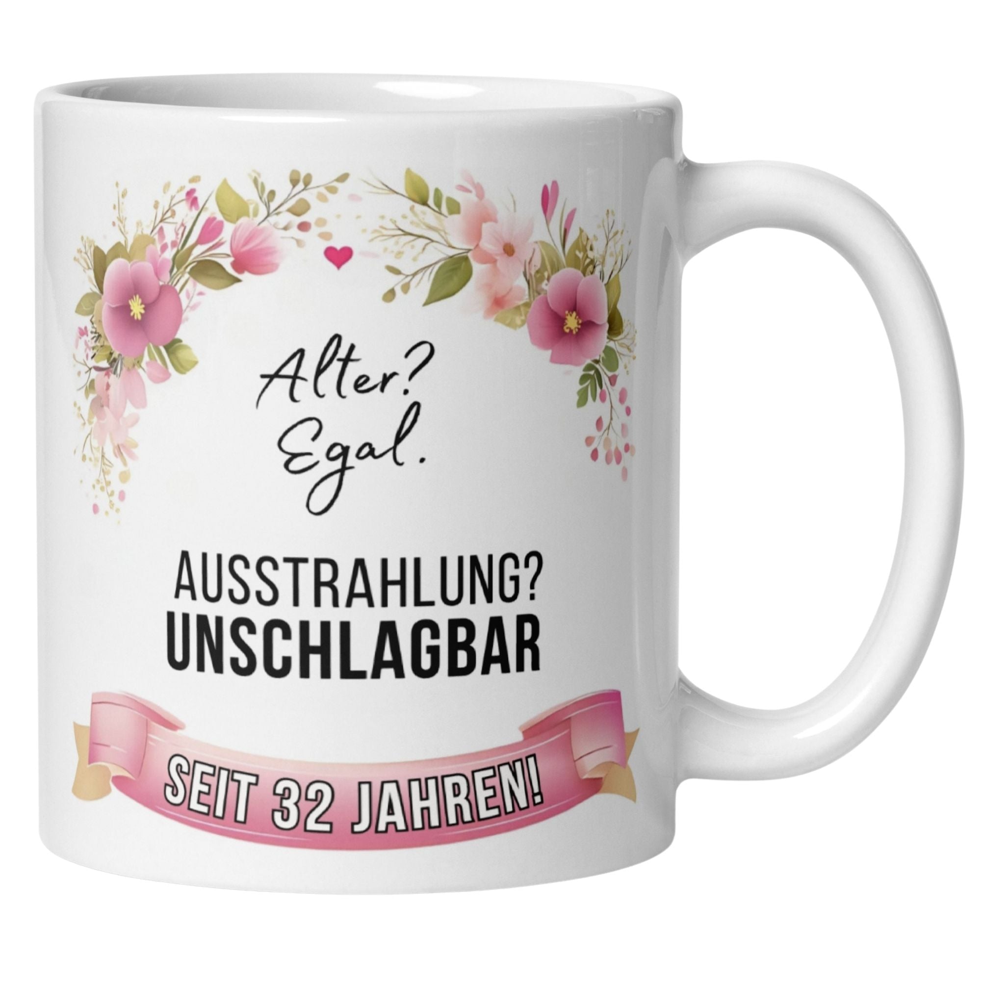 Momentals® Tasse zum 32. Geburtstag mit floralem Design und humorvollem Spruch.