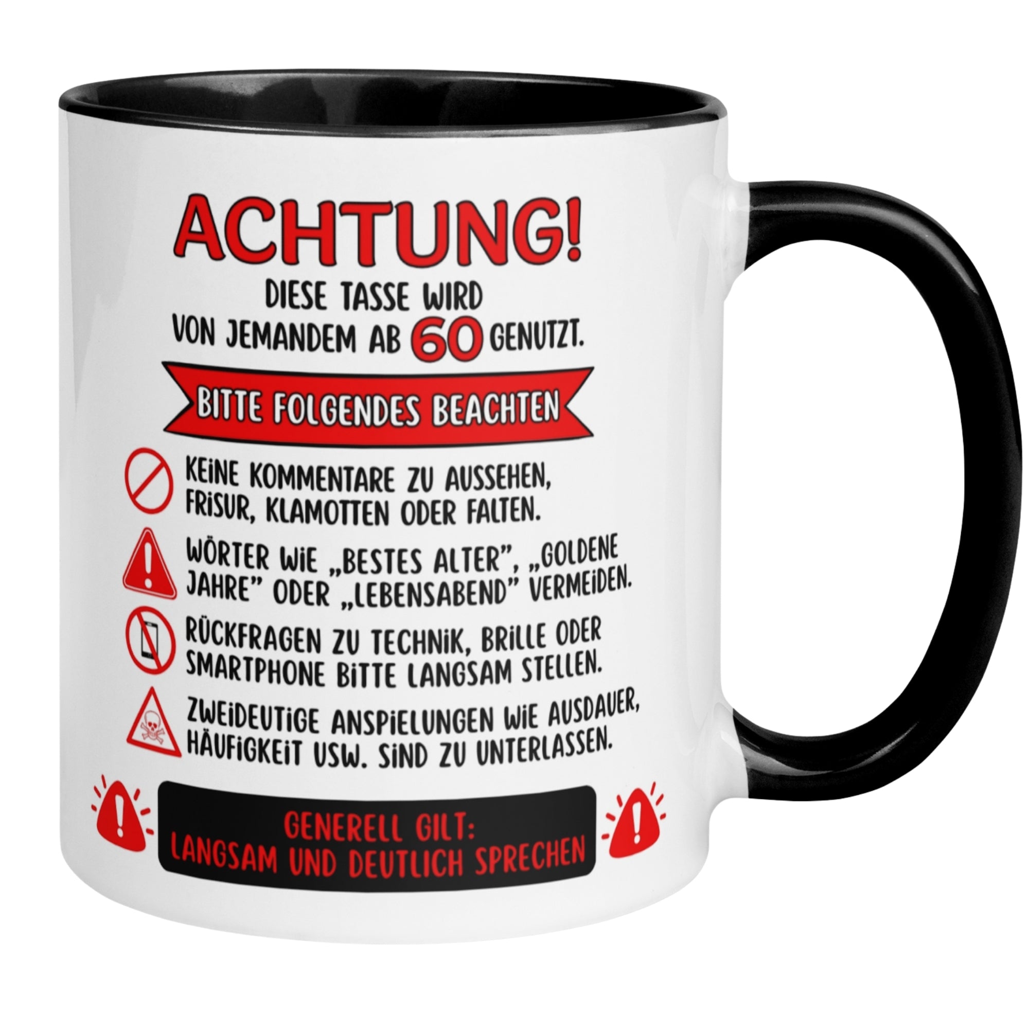Momentals® Tasse 60. Geburtstag | Warnhinweise & Spruch | Diese Tasse wird von jemandem ab 60 genutzt