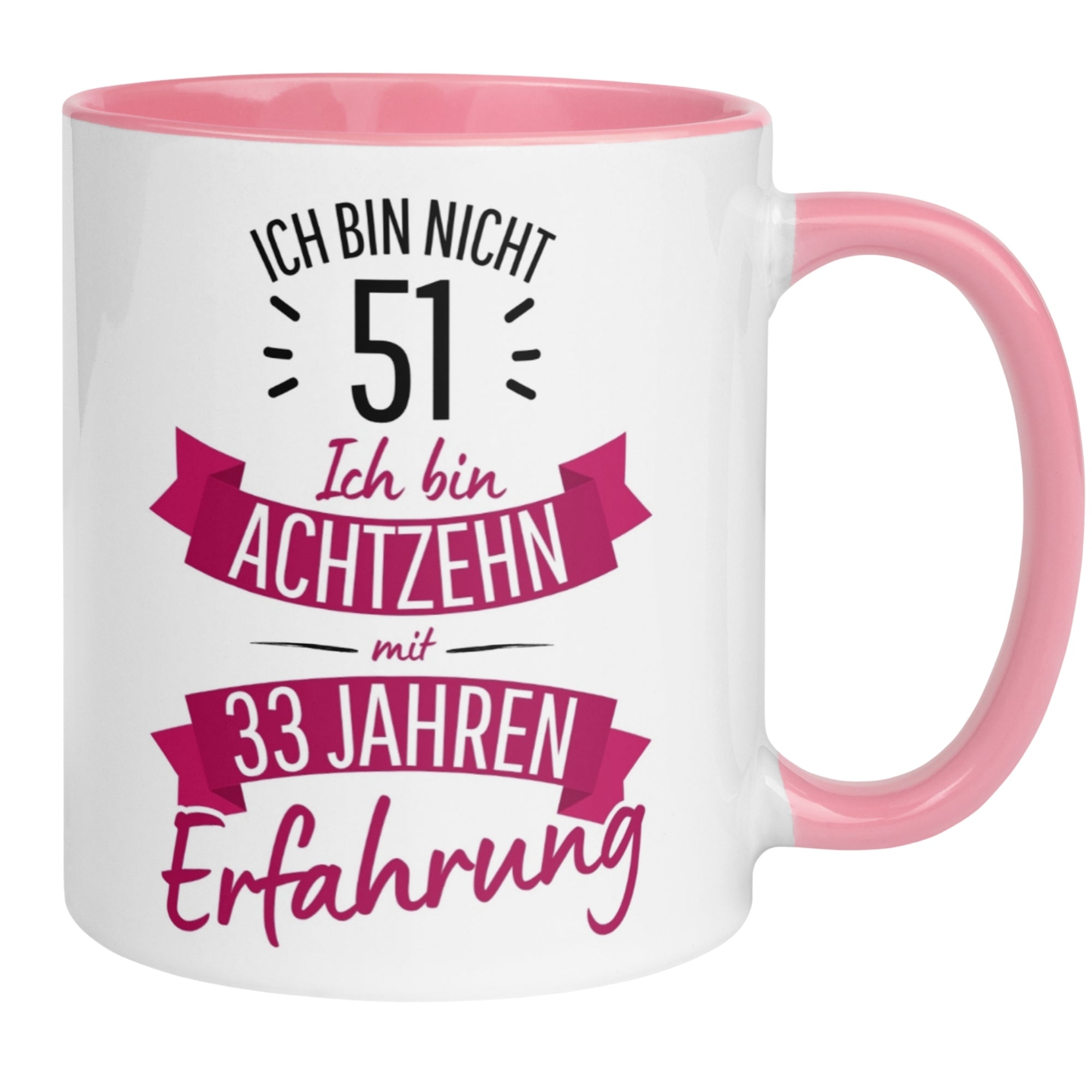 Momentals® Tasse 51. Geburtstag | Sarkasmus & Spruch | Ich bin nicht 51 – Ich hab Erfahrung