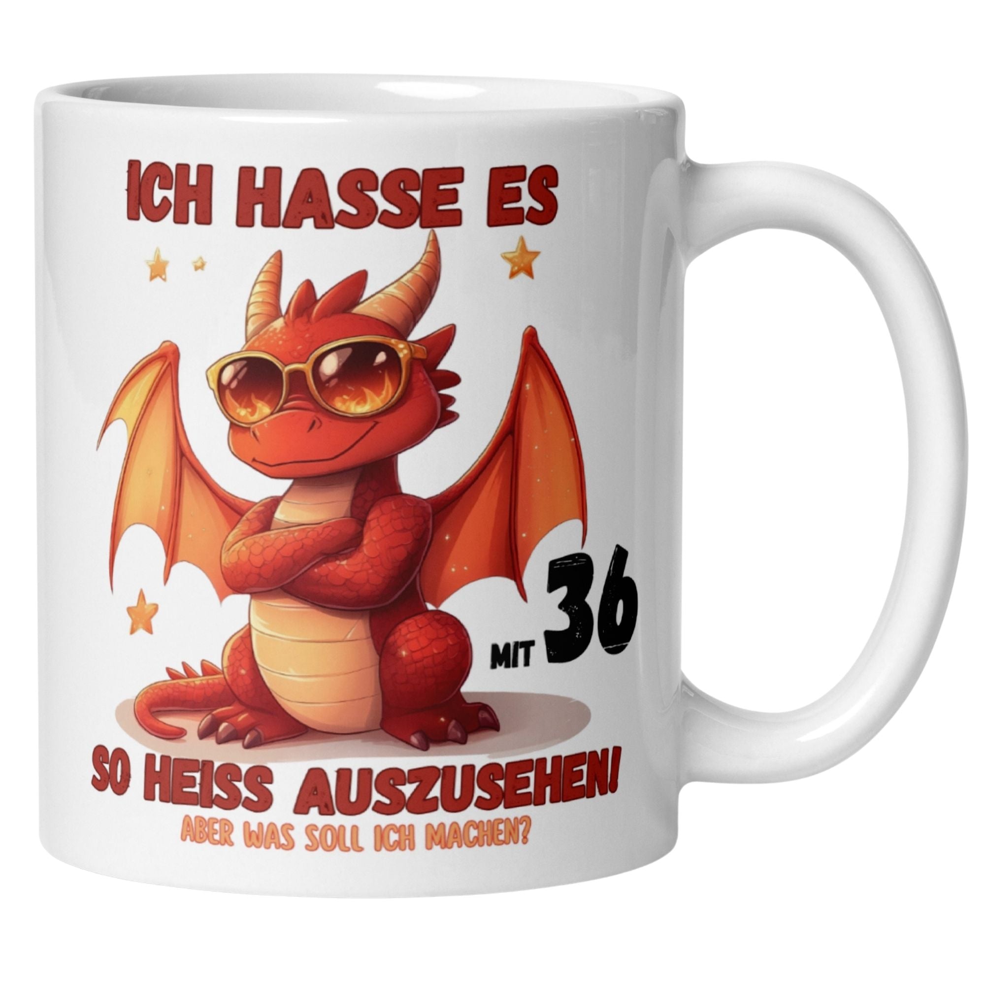 Momentals® Tasse 36. Geburtstag | Drache & Spruch | Ich hasse es mit 36 so heiss auszusehen • Momentals
