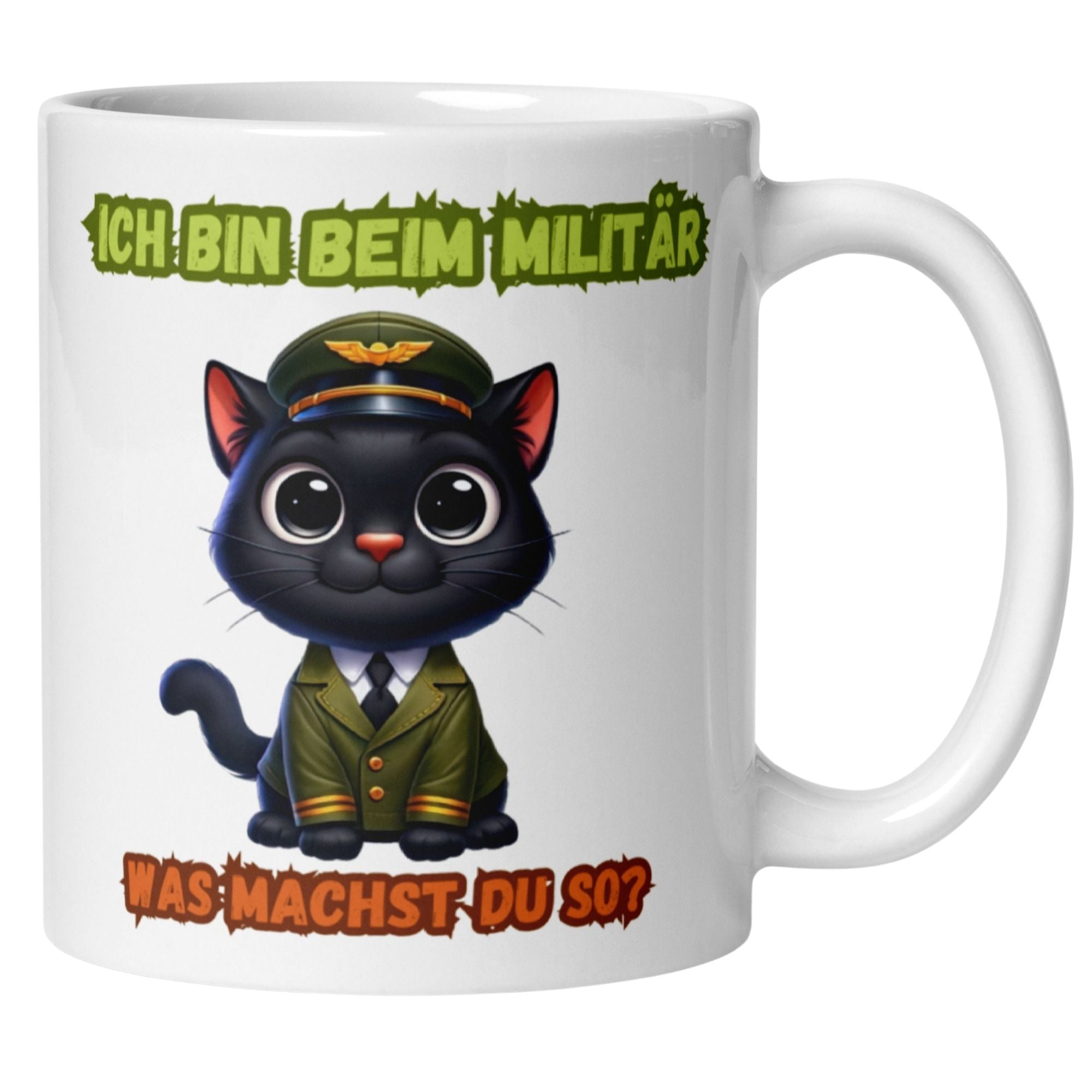 Clever military cat mug with the text 'Ich bin beim Militär – Was machst du so?' for coffee lovers.