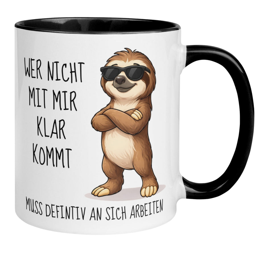 Tasse Faultier – „Wer nicht mit mir klar kommt“ – lustiger Geschenk Becher
