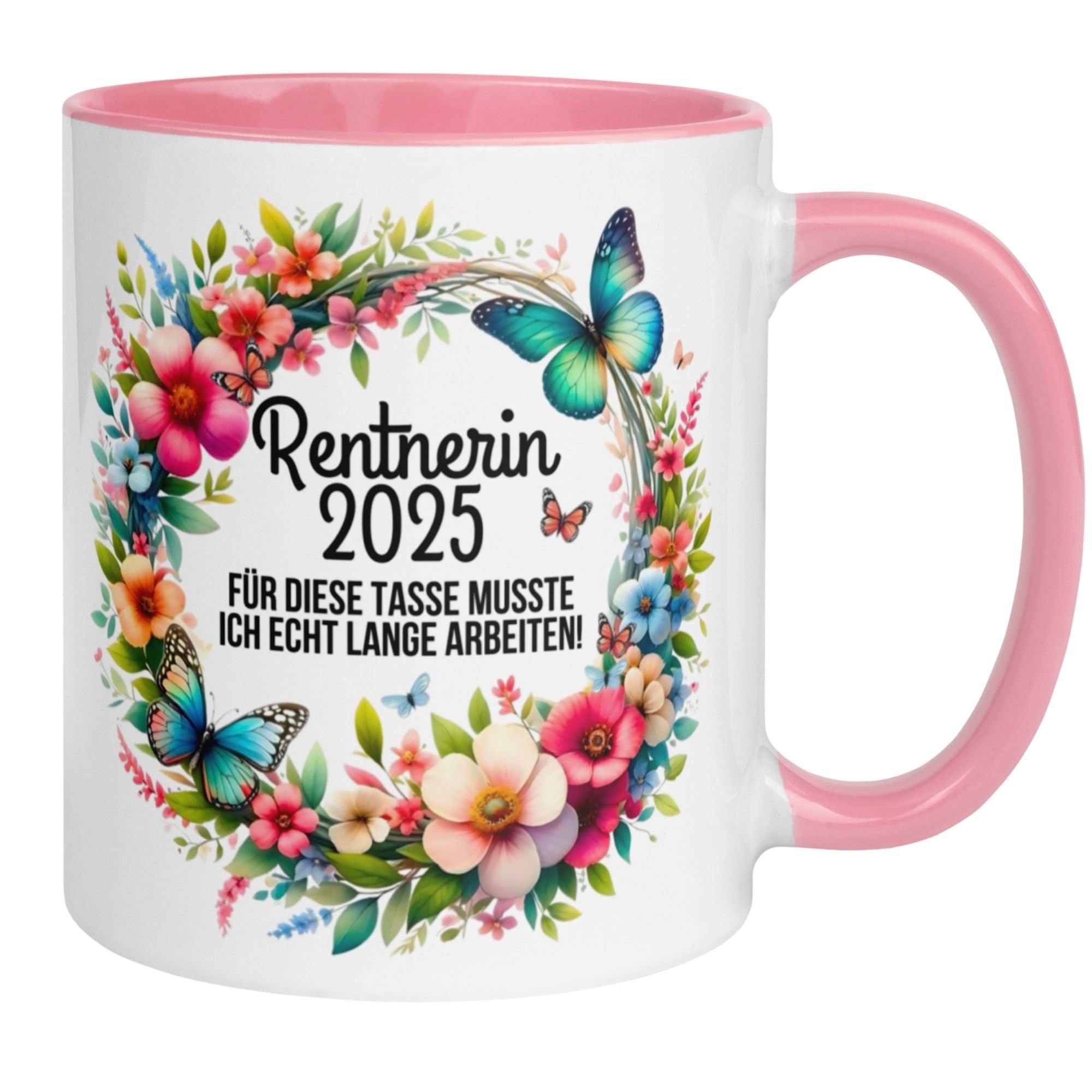 Tasse Rente | Rentnerin & Renteneintritt | Rentnerin 2025 -  Für die Tasse musste ich lange arbeiten