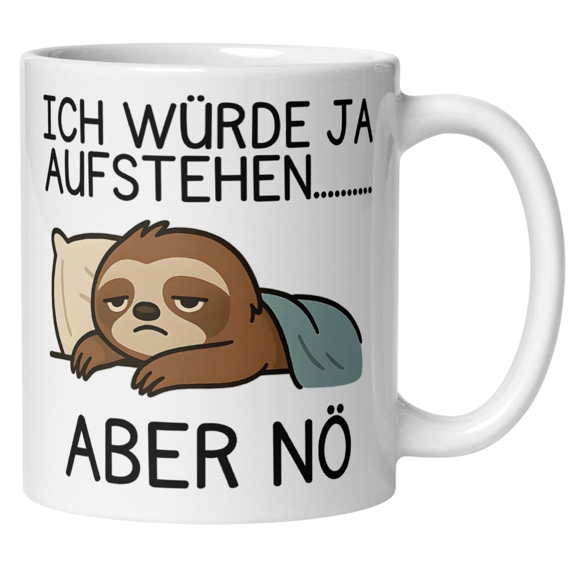 Momentals Tasse mit Faultier und Spruch "Ich würde ja aufstehen… aber nö" für Morgenmuffel.