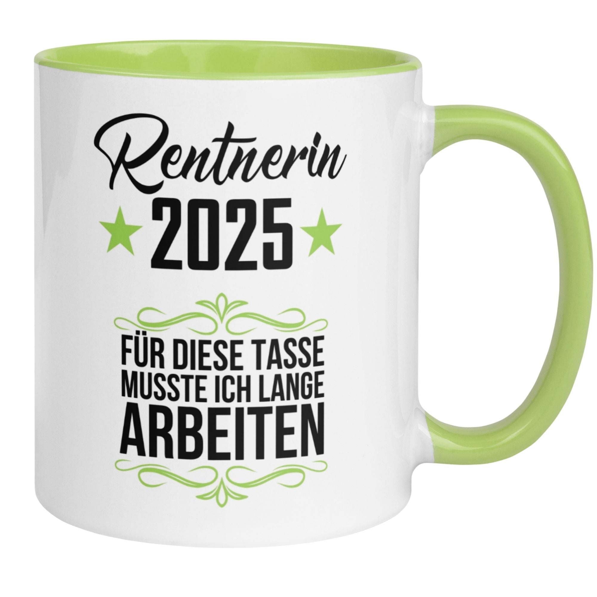 Tasse Rente | Rentnerin & Renteneintritt | Rentnerin 2025 -  Für die Tasse musste ich lange arbeiten