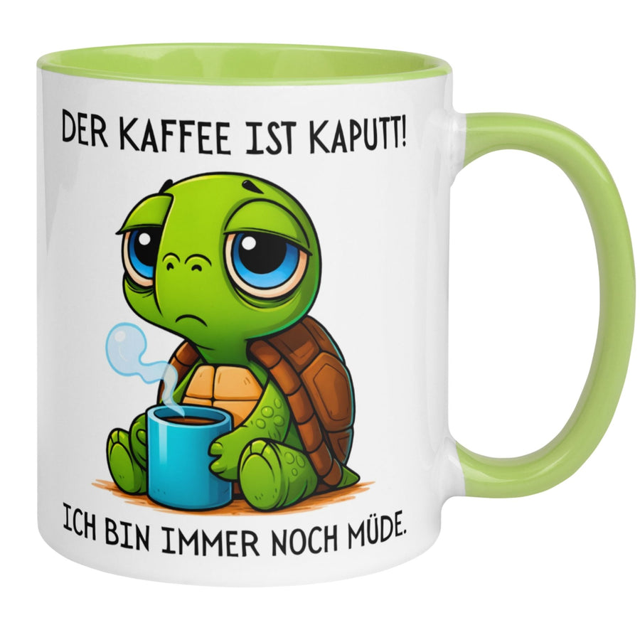 Schildkröte Tasse | Der Kaffee ist kaputt - Ich bin immer noch müde