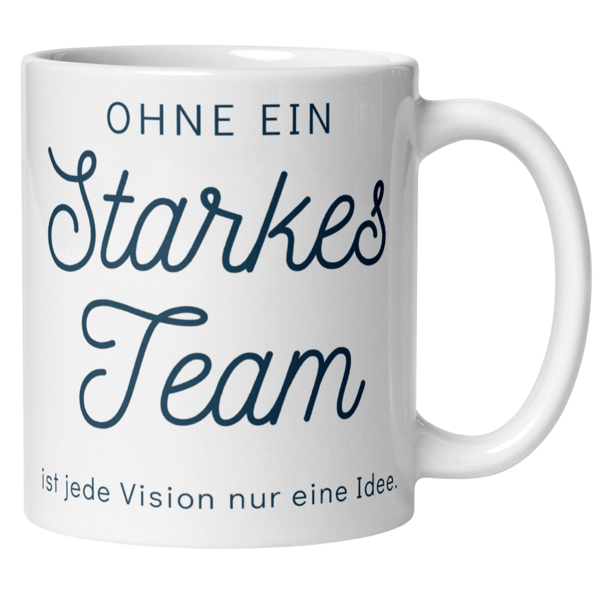 Momentals® Tasse Teamwork | Ohne ein starkes Team ist jede Vision nur eine Idee • Momentals