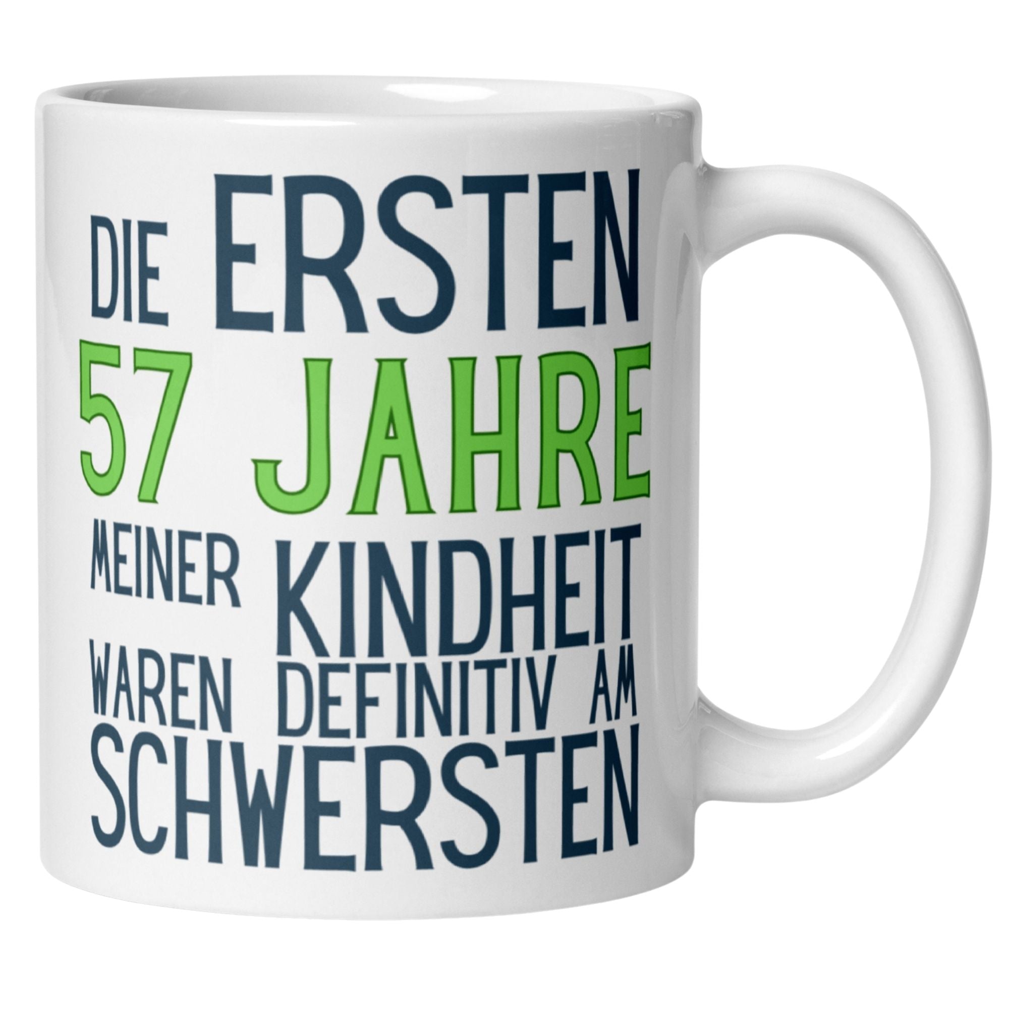 Momentals® Tasse 57. Geburtstag | Sarkasmus & Spruch | Die ersten 57 Jahre meiner Kindheit • Momentals