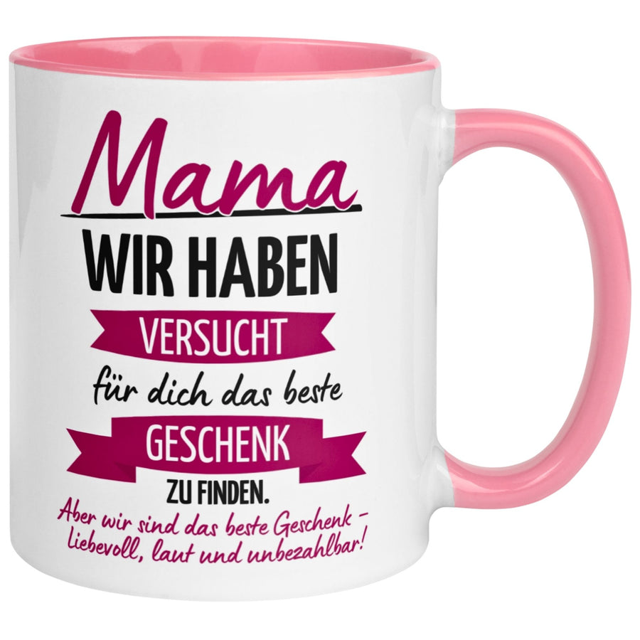 Tasse Mama – „Versucht das beste Geschenk zu finden“ – Beste Mama Geschenk Becher Geburtstag