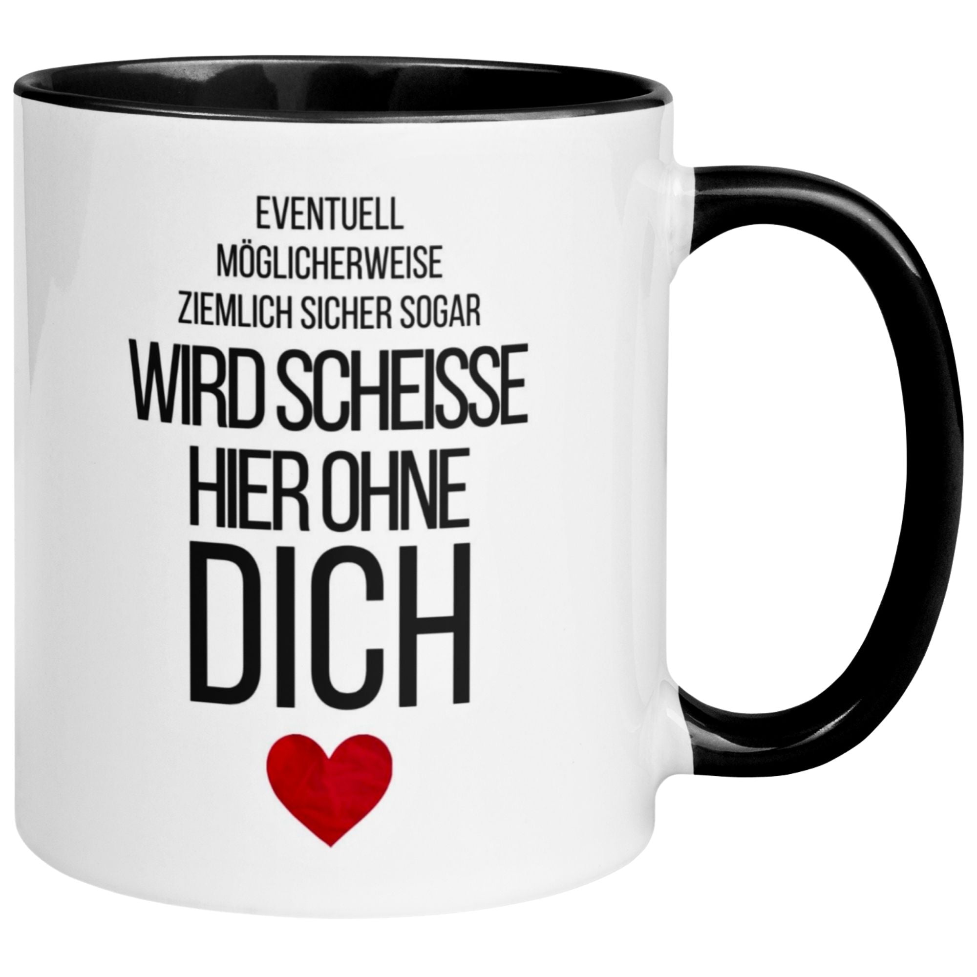 Tasse Abschied – „Wird scheiße hier ohne dich“ – Abschiedsgeschenk Kollegin/Kollegen