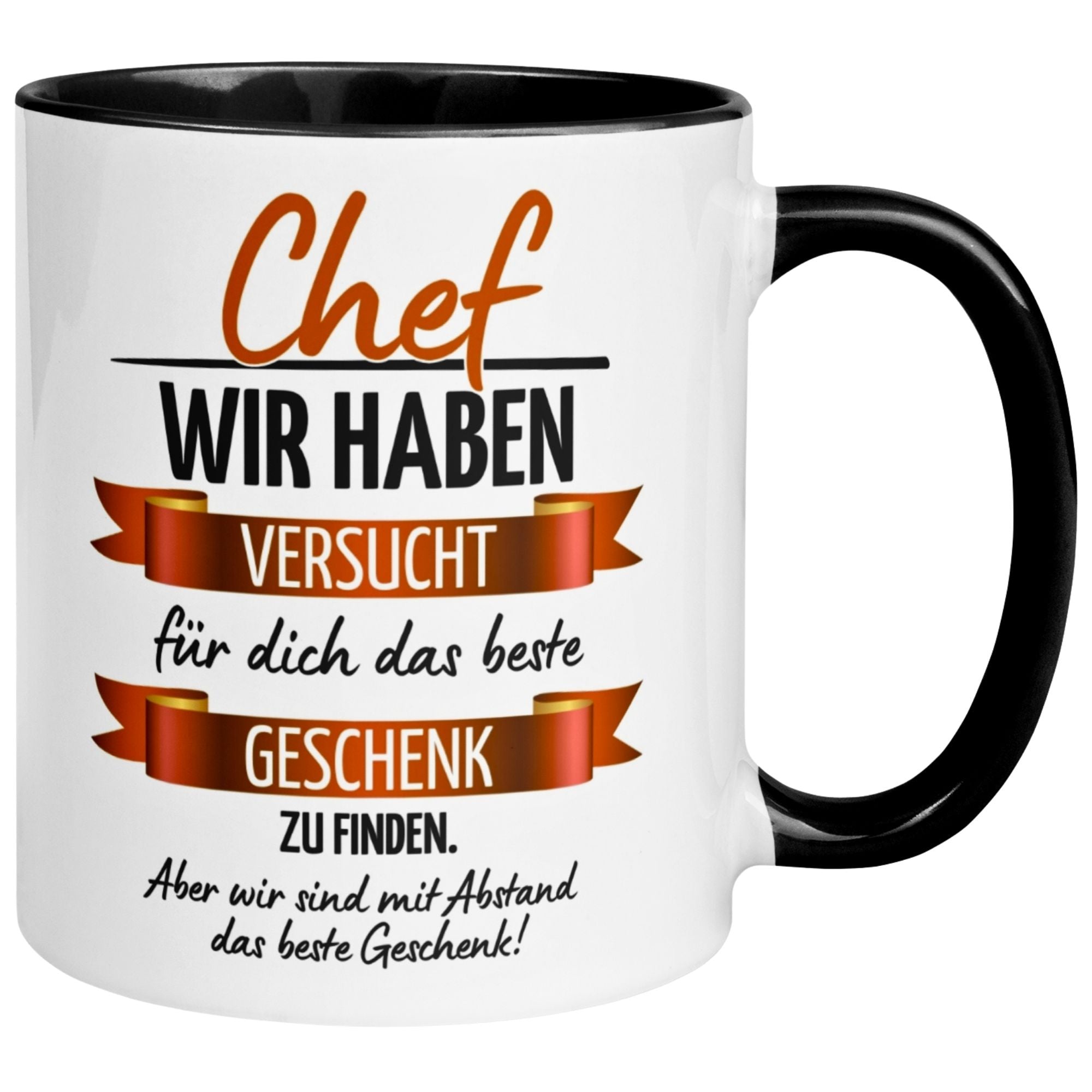 Tasse Chef – „Wir haben wirklich versucht“ – Geschenk Bester Chef