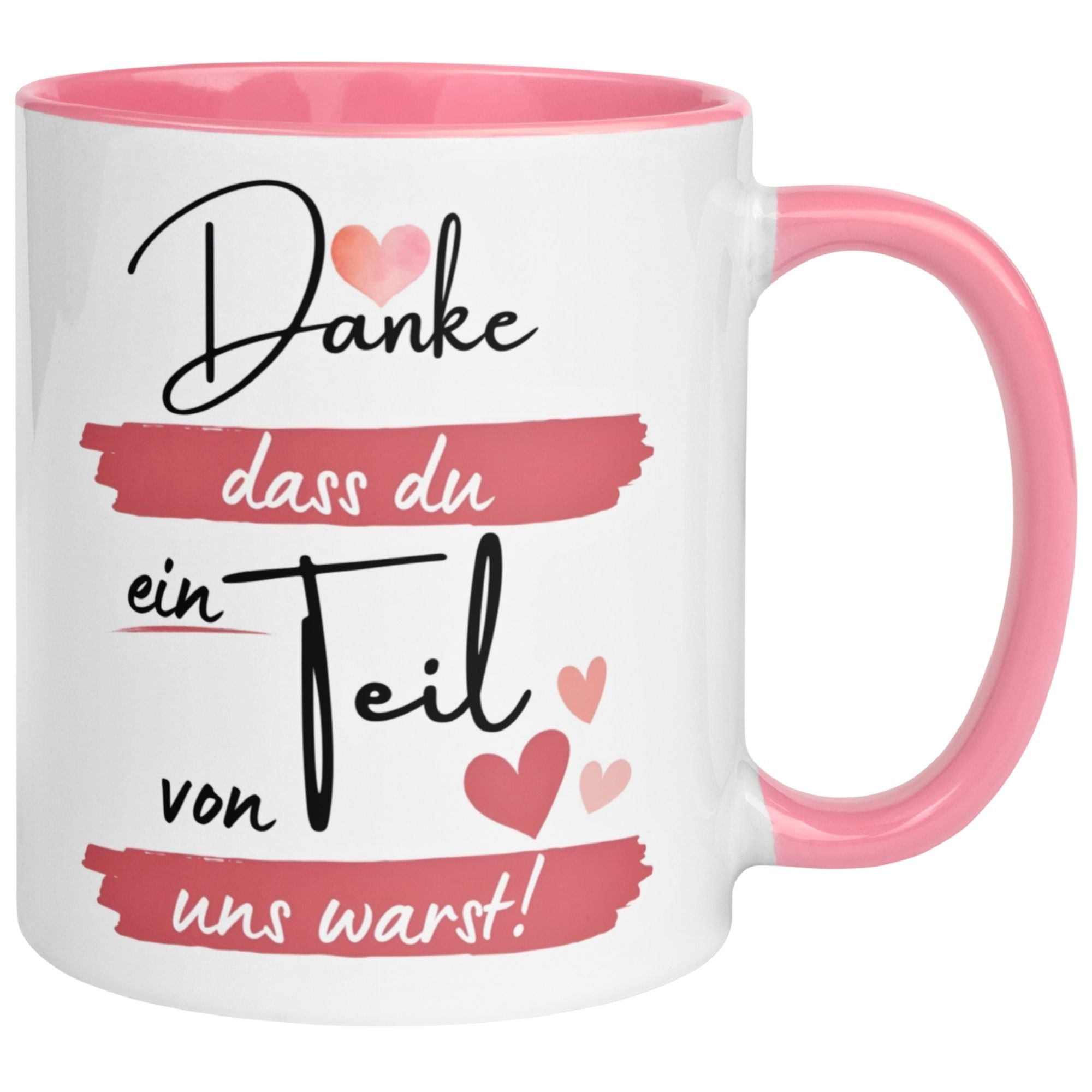 Tasse Abschied – „Danke dass du ein Teil von uns warst“ – Abschiedsgeschenk Kollegin