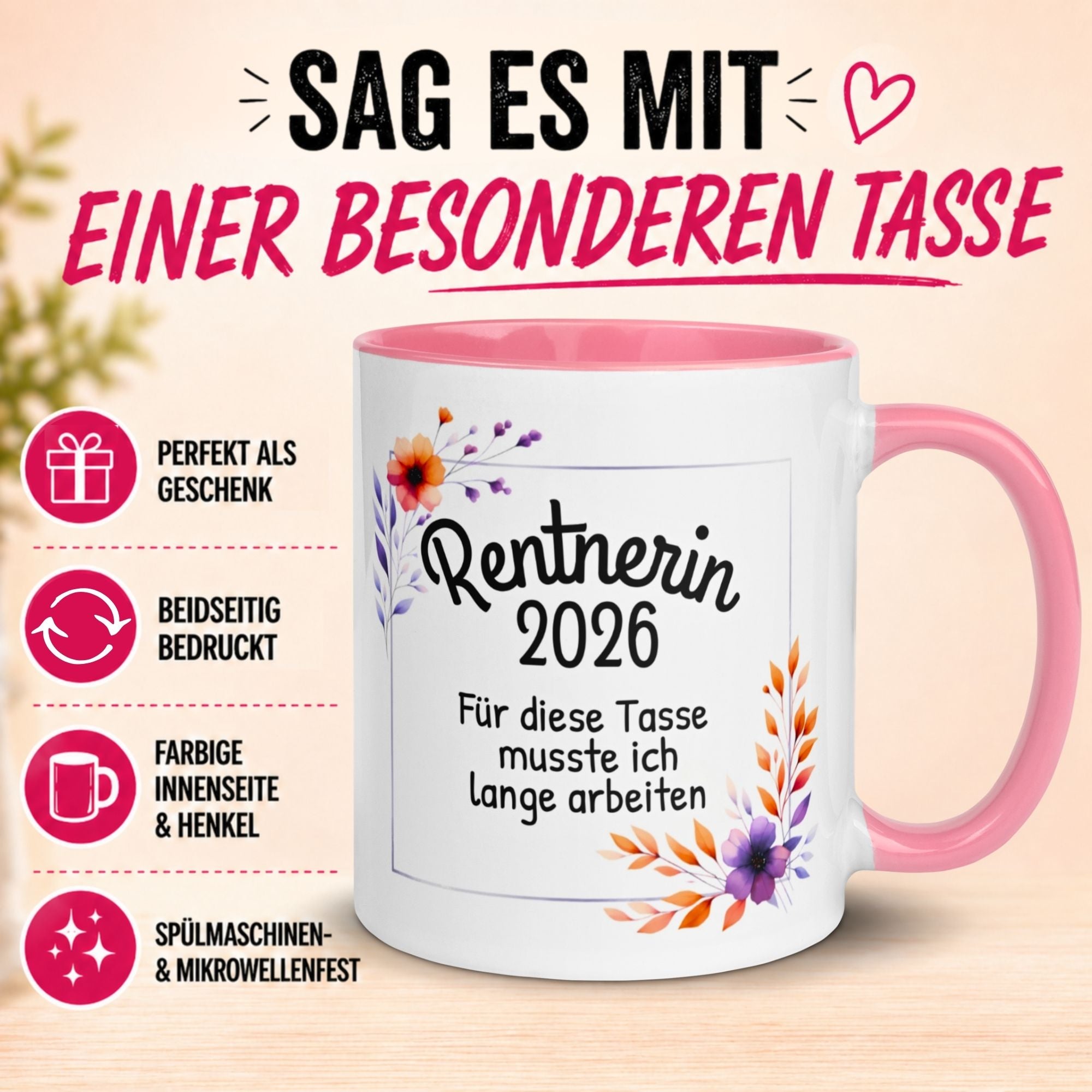 Tasse Rentnerin 2026 – „Für diese Tasse musste ich lange arbeiten“ – Renteneintritt Frau