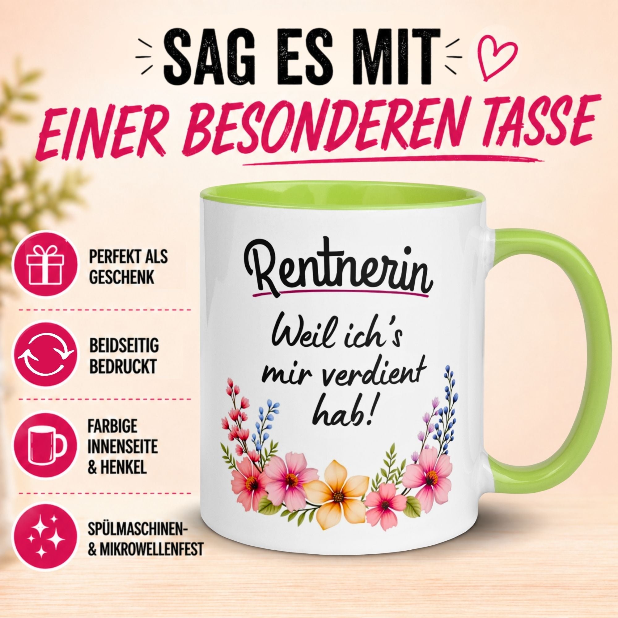 Tasse Rente Frau – „Weil ich's mir verdient hab“ – Geschenk Rentnerin Renteneintritt