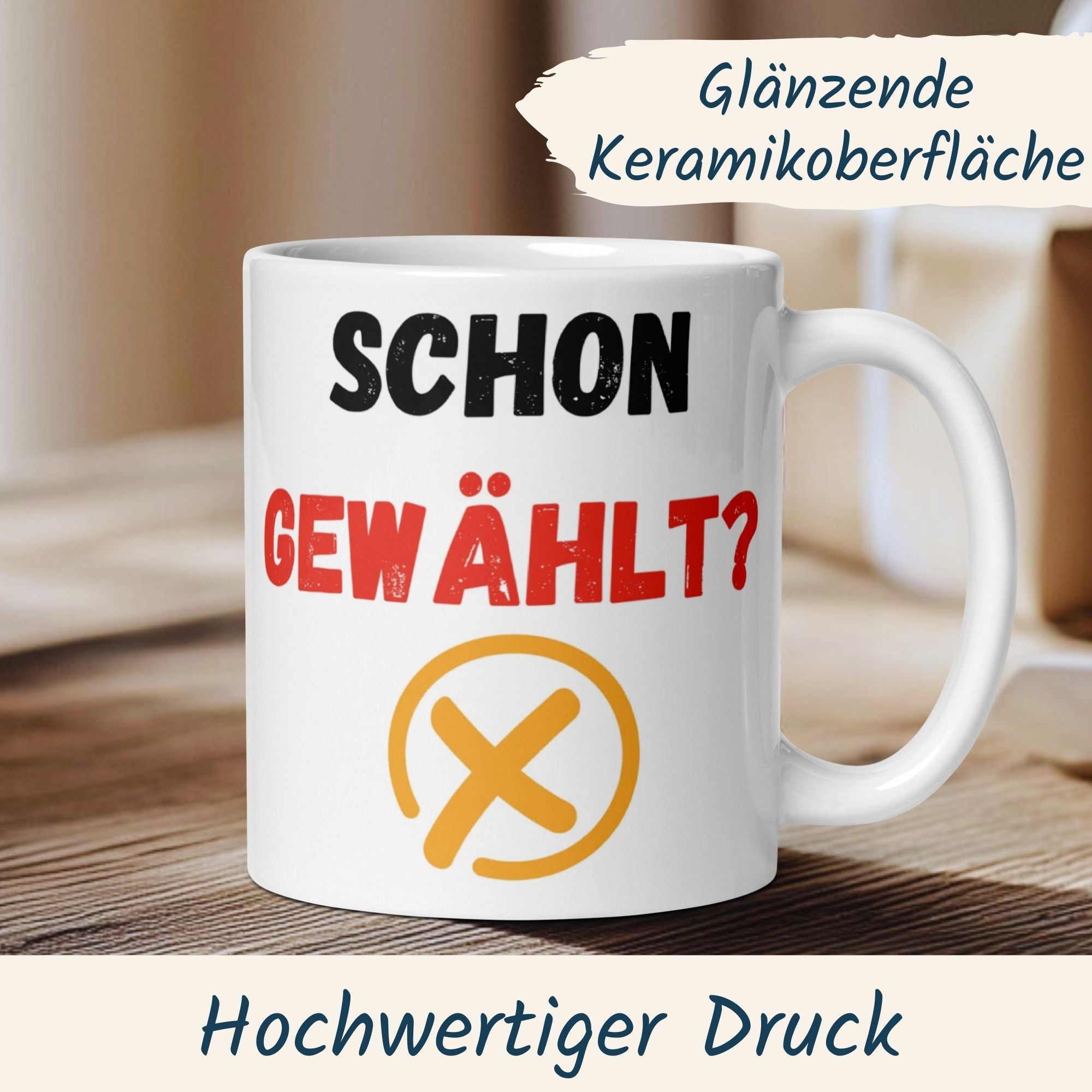 Momentals® Tasse mit Spruch 'Schon gewählt?' und Wahlkreuz-Design, glänzende Keramikoberfläche.