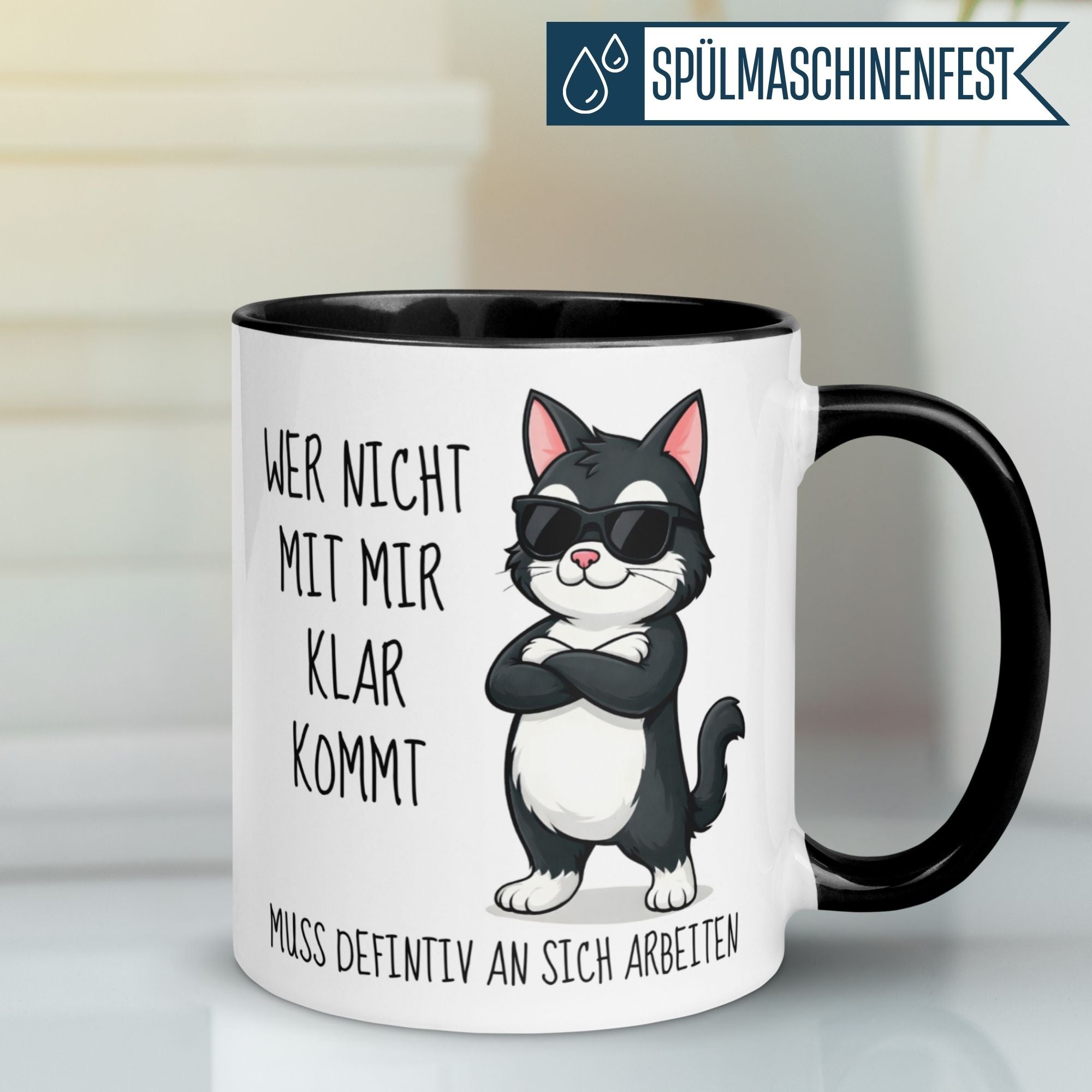Tasse Katze – „Wer nicht mit mir klar kommt“ – lustiger Katzen Geschenk Becher