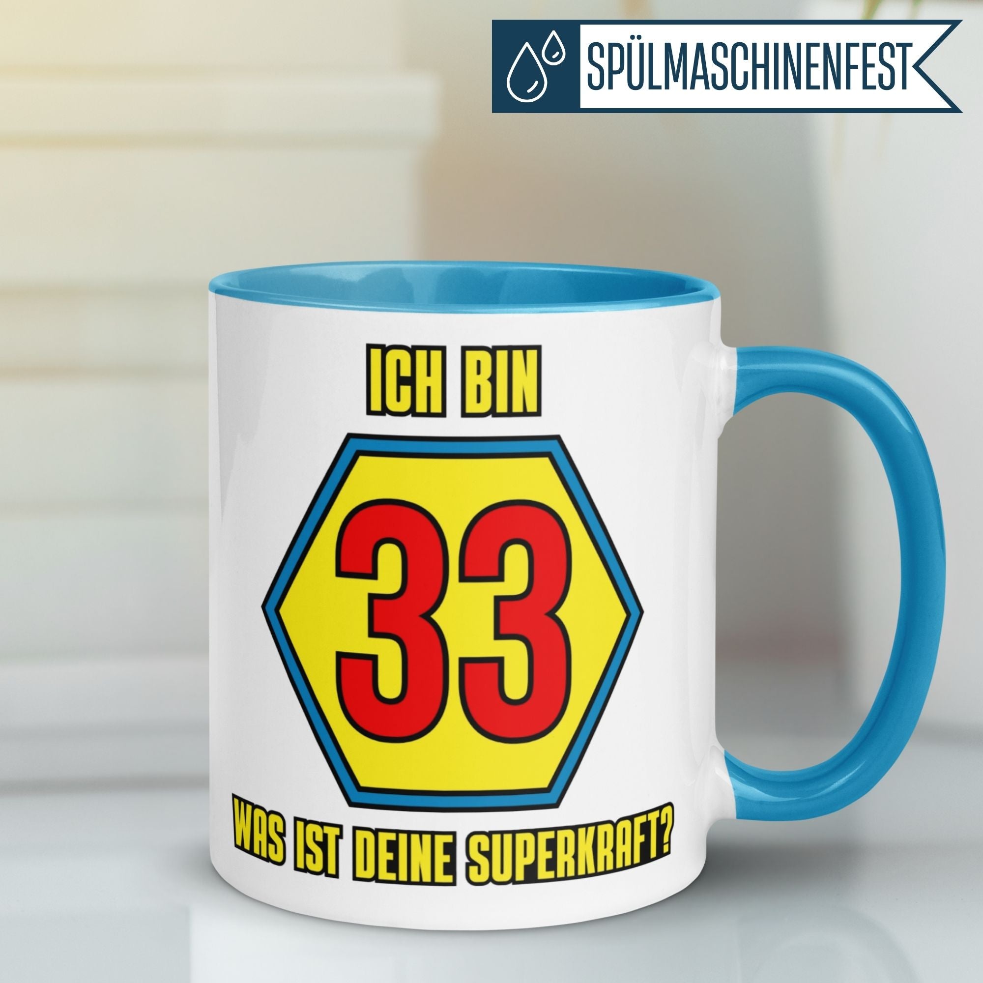 Momentals® Tasse 33. Geburtstag | Superheld & Spruch | Ich bin 33 und was ist deine Superkraft